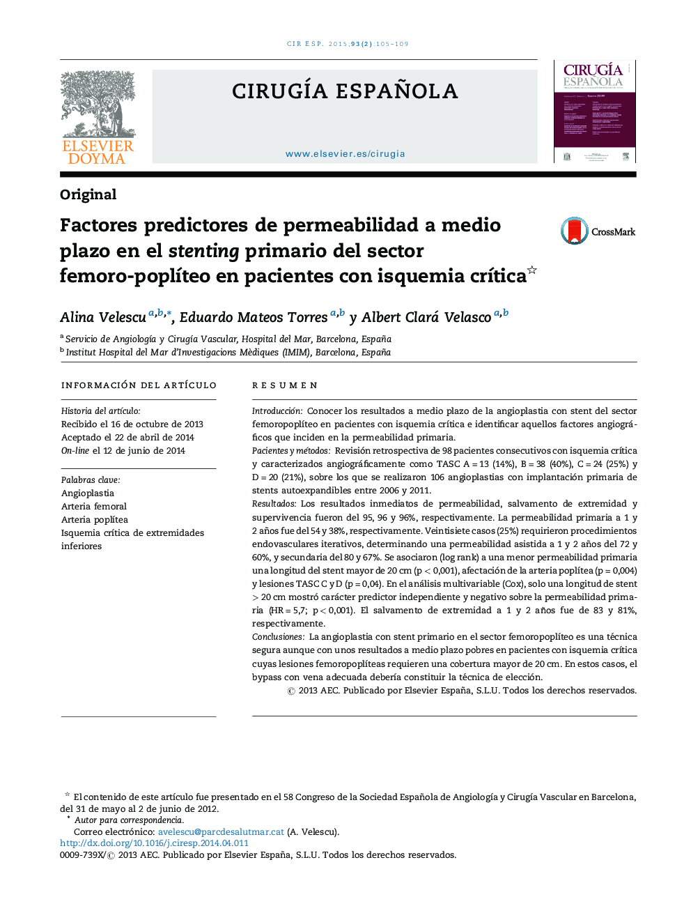 Factores predictores de permeabilidad a medio plazo en el stenting primario del sector femoro-poplíteo en pacientes con isquemia crítica 