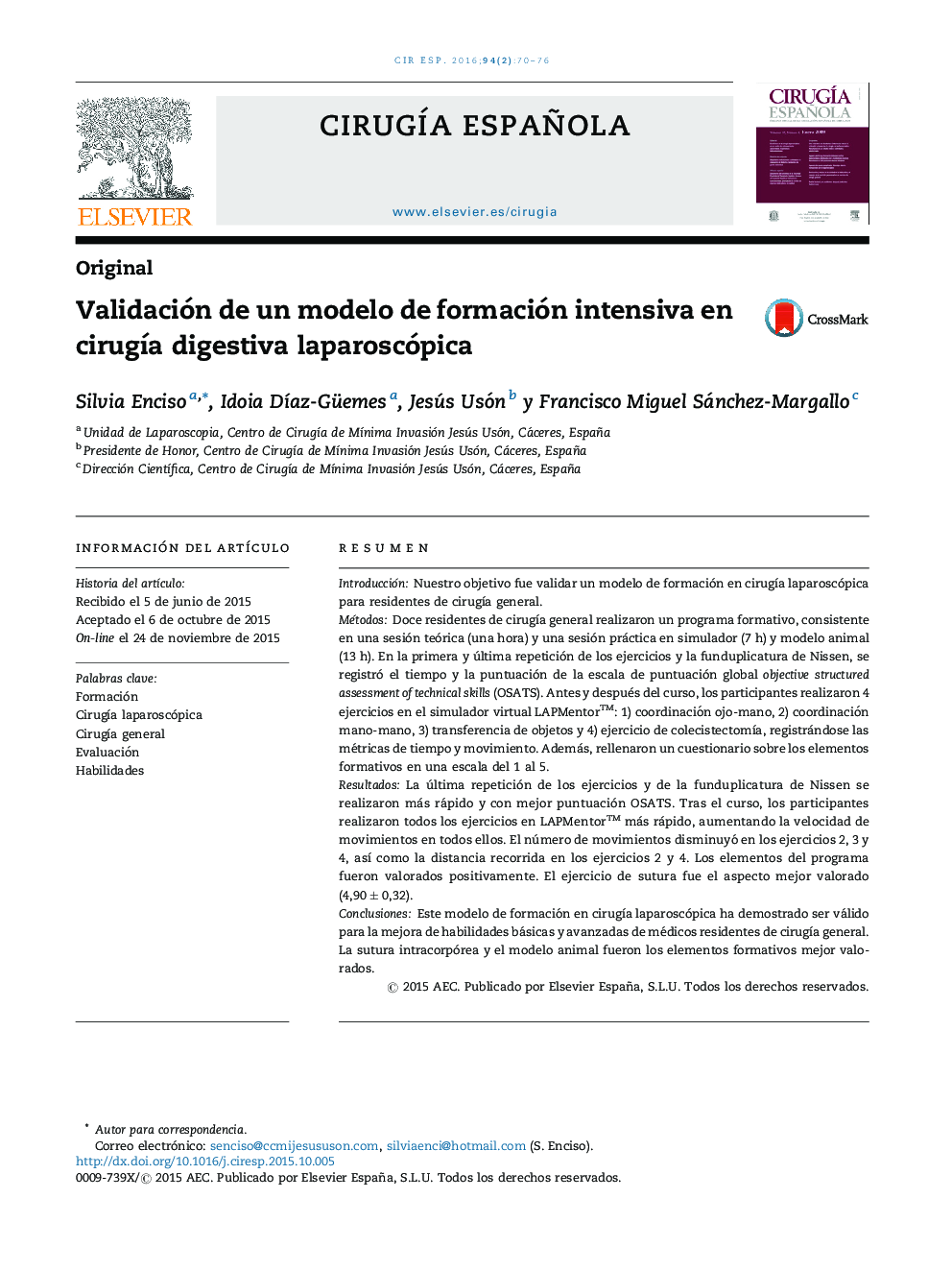 Validación de un modelo de formación intensiva en cirugía digestiva laparoscópica