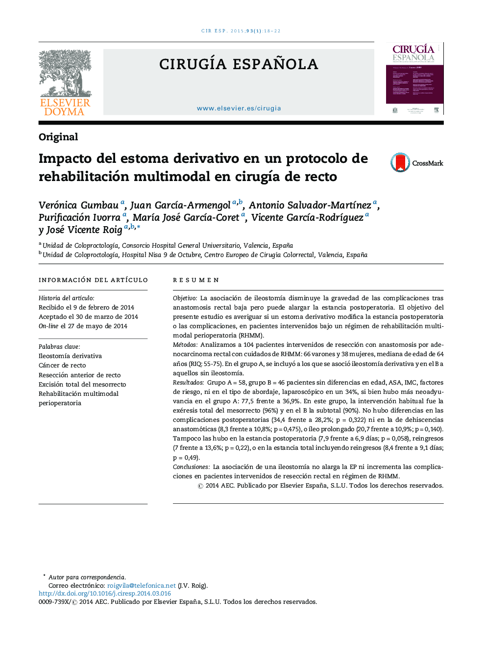 Impacto del estoma derivativo en un protocolo de rehabilitación multimodal en cirugía de recto