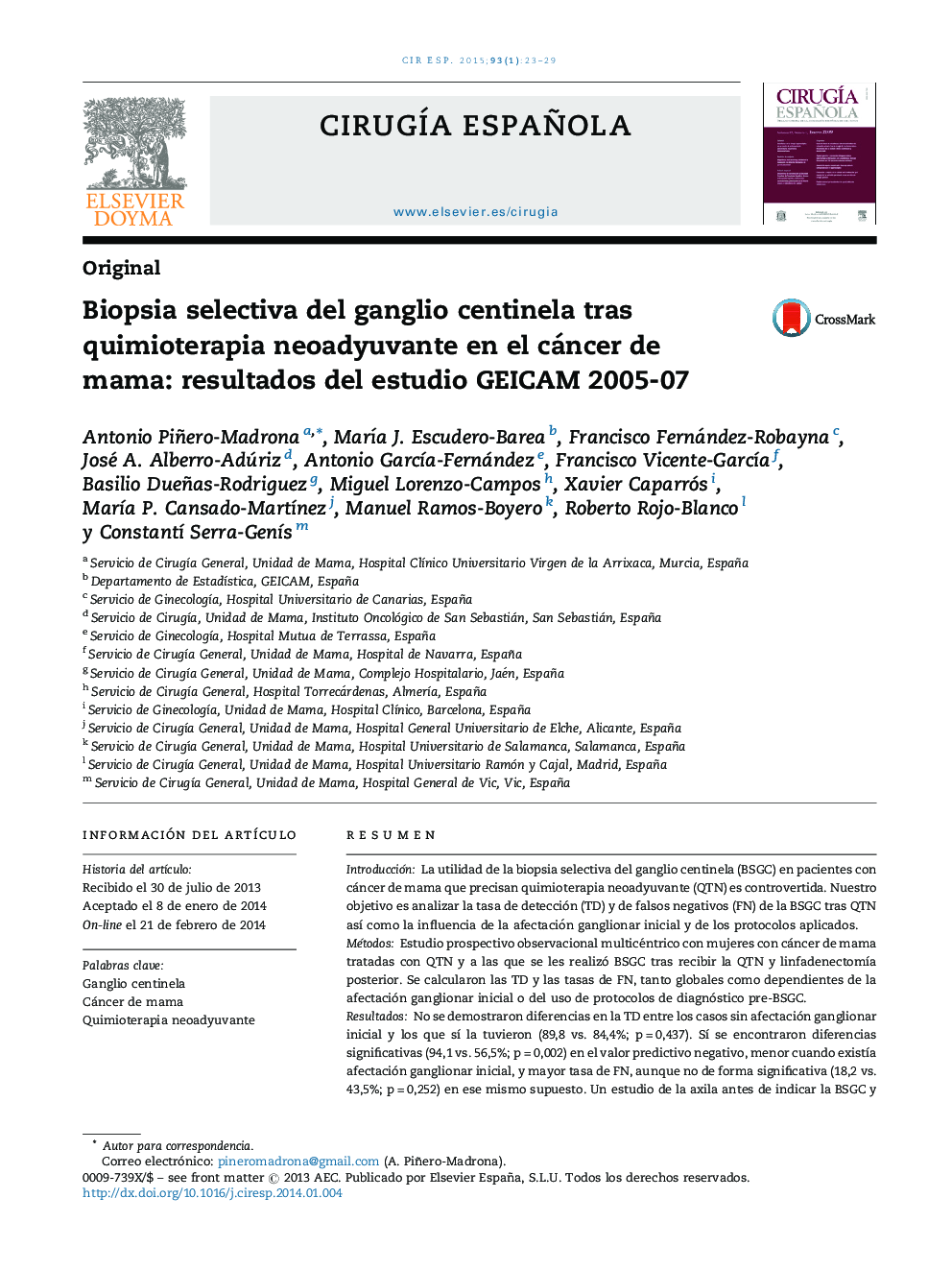 Biopsia selectiva del ganglio centinela tras quimioterapia neoadyuvante en el cáncer de mama: resultados del estudio GEICAM 2005-07