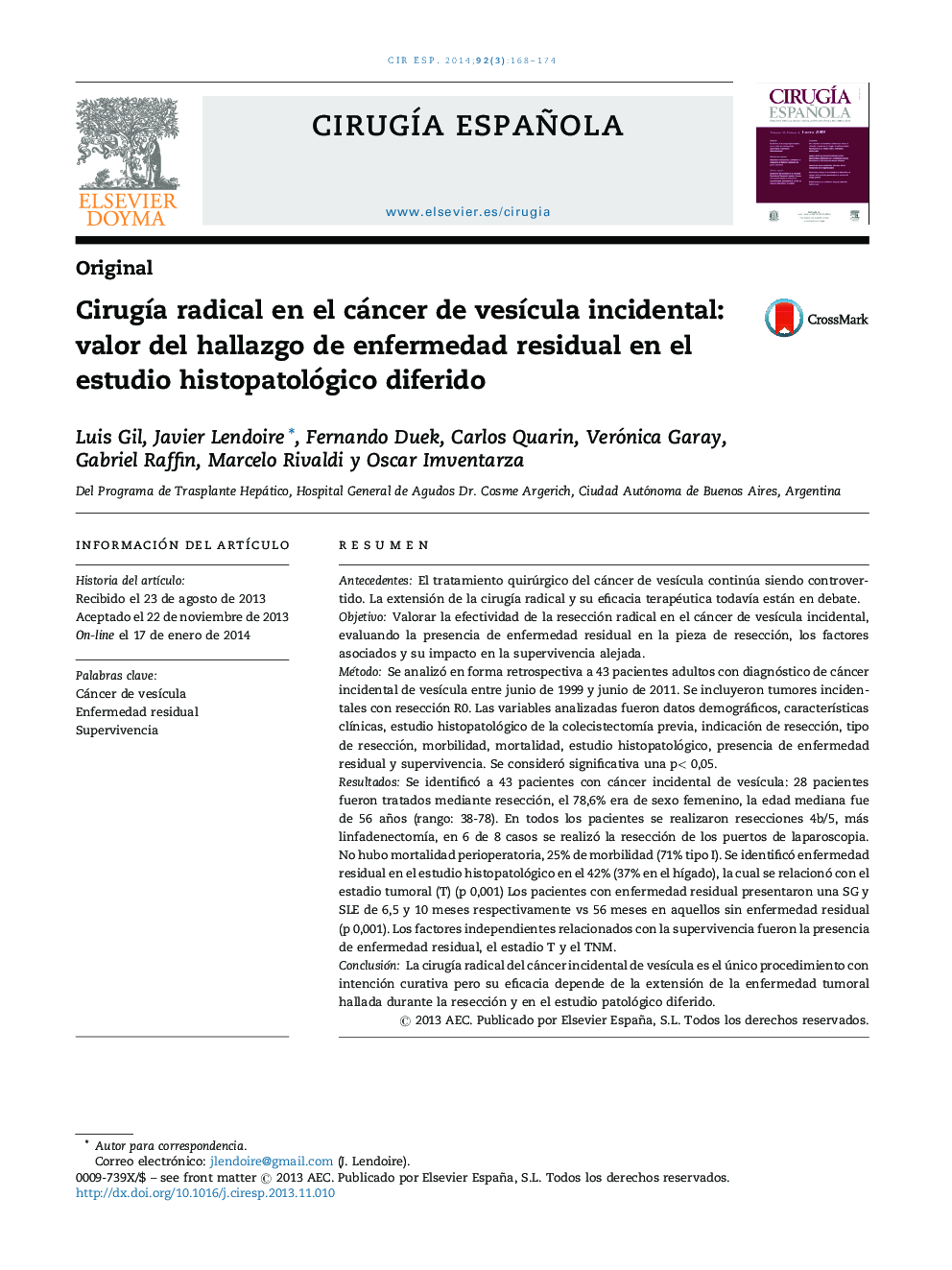 Cirugía radical en el cáncer de vesícula incidental: valor del hallazgo de enfermedad residual en el estudio histopatológico diferido