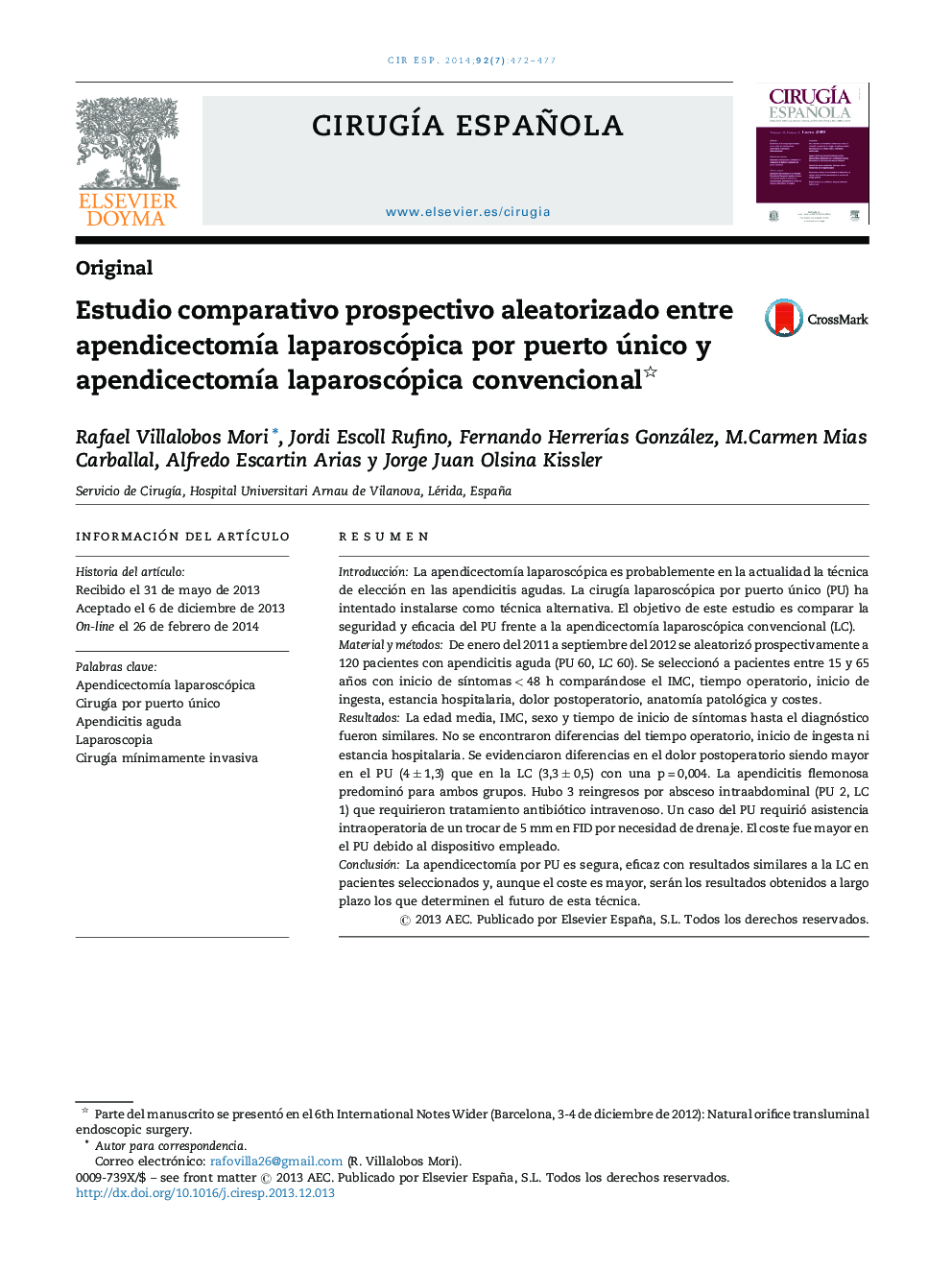 Estudio comparativo prospectivo aleatorizado entre apendicectomía laparoscópica por puerto único y apendicectomía laparoscópica convencional 