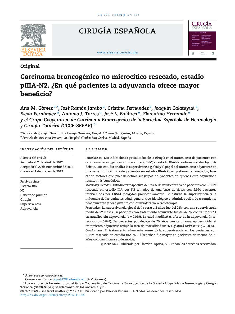 Carcinoma broncogénico no microcÃ­tico resecado, estadio pIIIA-N2. Â¿En qué pacientes la adyuvancia ofrece mayor beneficio?