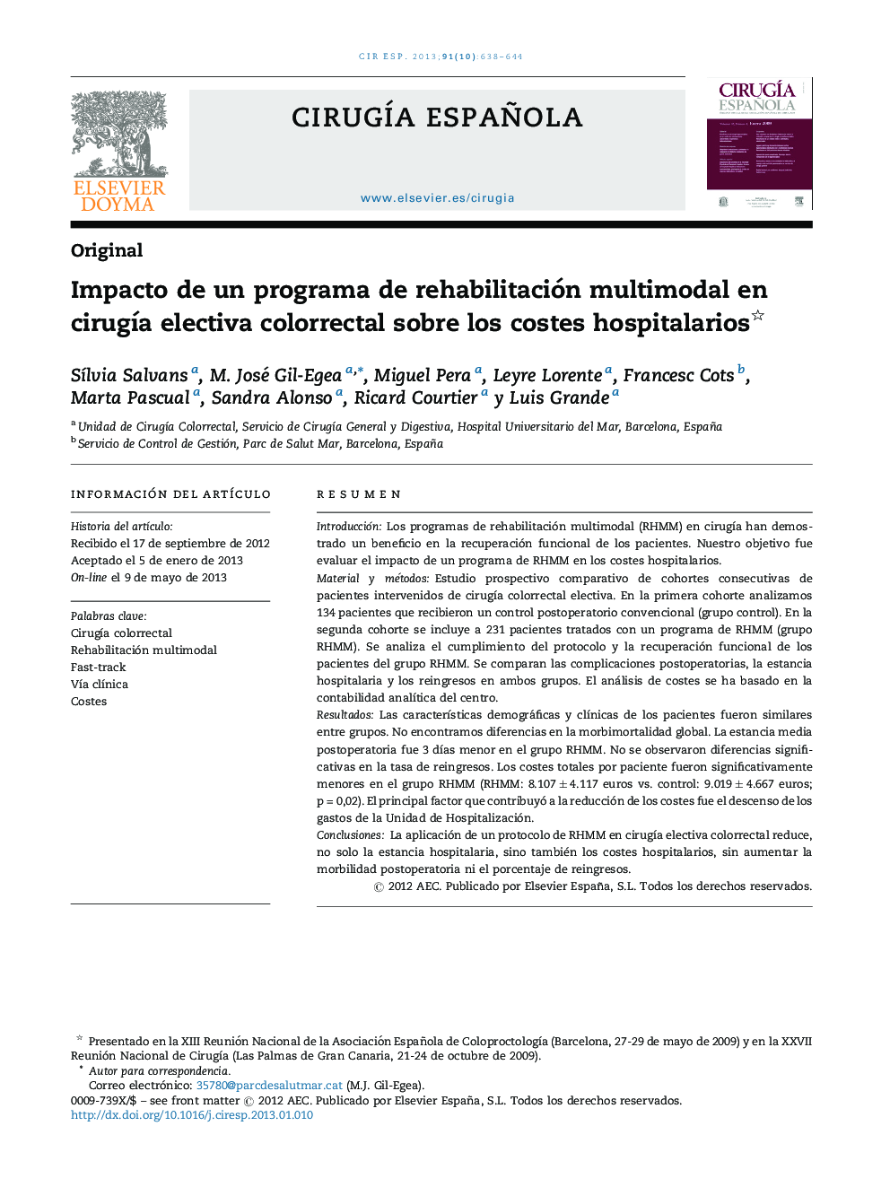 Impacto de un programa de rehabilitación multimodal en cirugía electiva colorrectal sobre los costes hospitalarios 