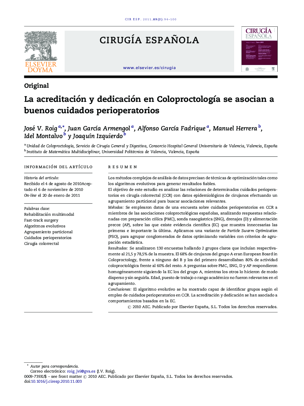 La acreditación y dedicación en ColoproctologÃ­a se asocian a buenos cuidados perioperatorios