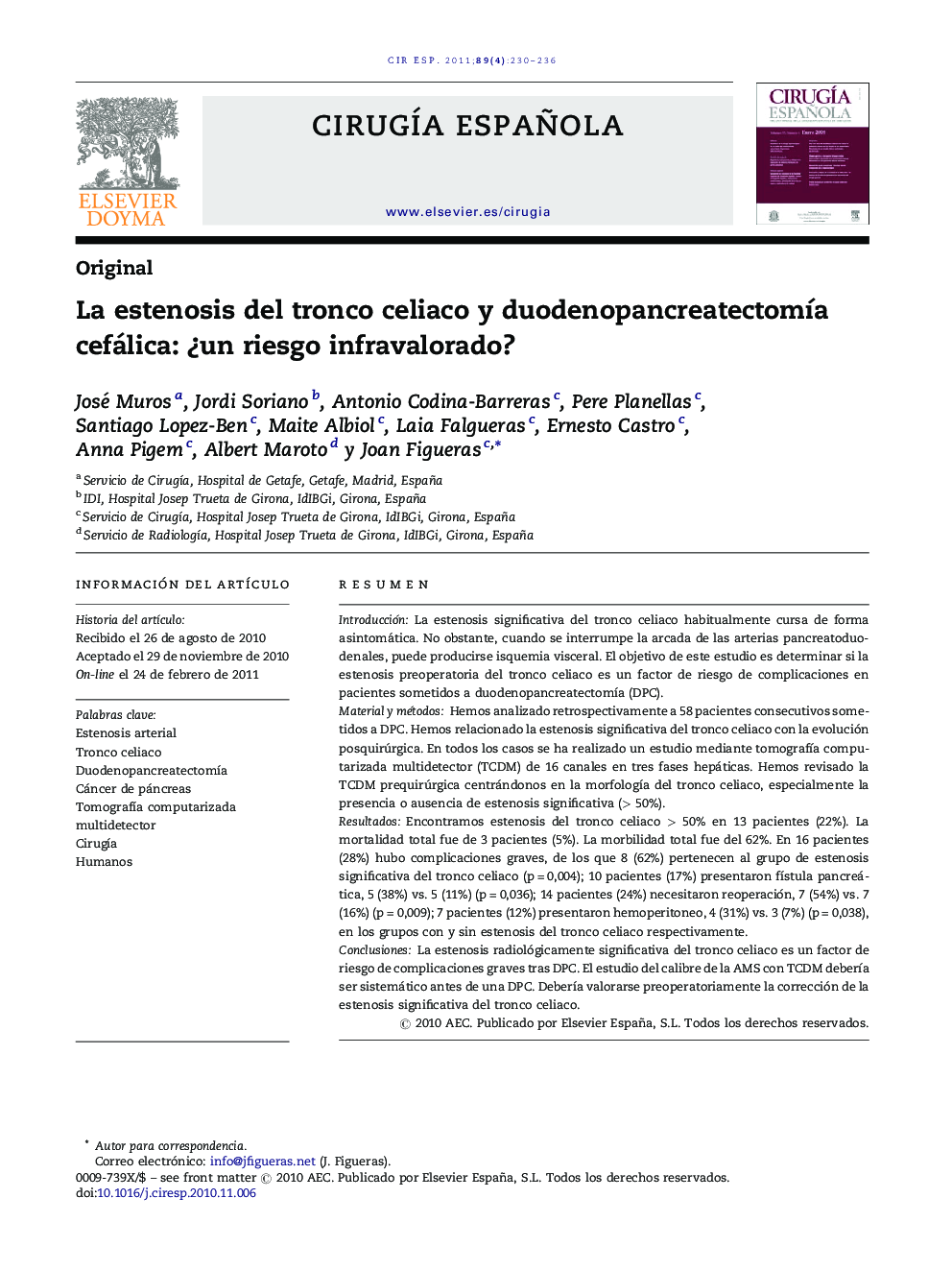 La estenosis del tronco celiaco y duodenopancreatectomÃ­a cefálica: Â¿un riesgo infravalorado?