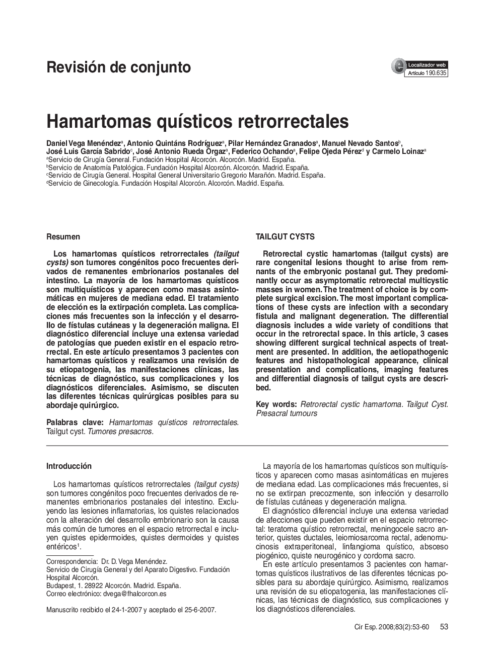 Hamartomas quísticos retrorrectales