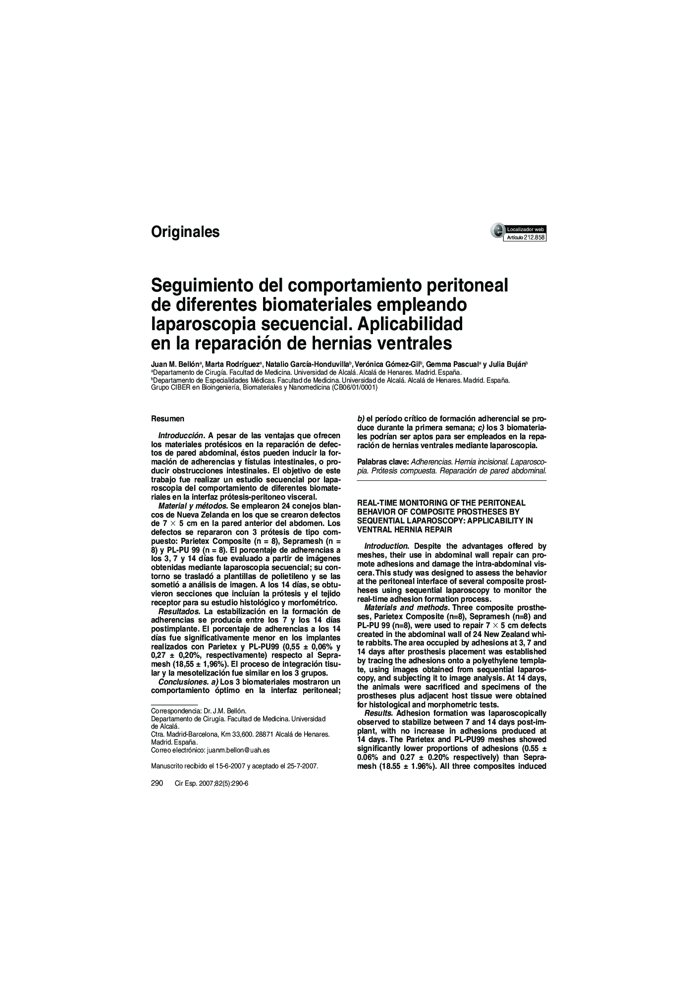 Seguimiento del comportamiento peritoneal de diferentes biomateriales empleando laparoscopia secuencial. Aplicabilidad en la reparación de hernias ventrales