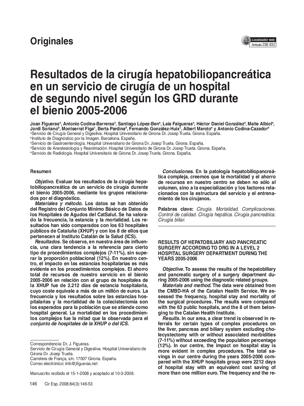 Resultados de la cirugía hepatobiliopancreática en un servicio de cirugía de un hospital de segundo nivel según los GRD durante el bienio 2005-2006
