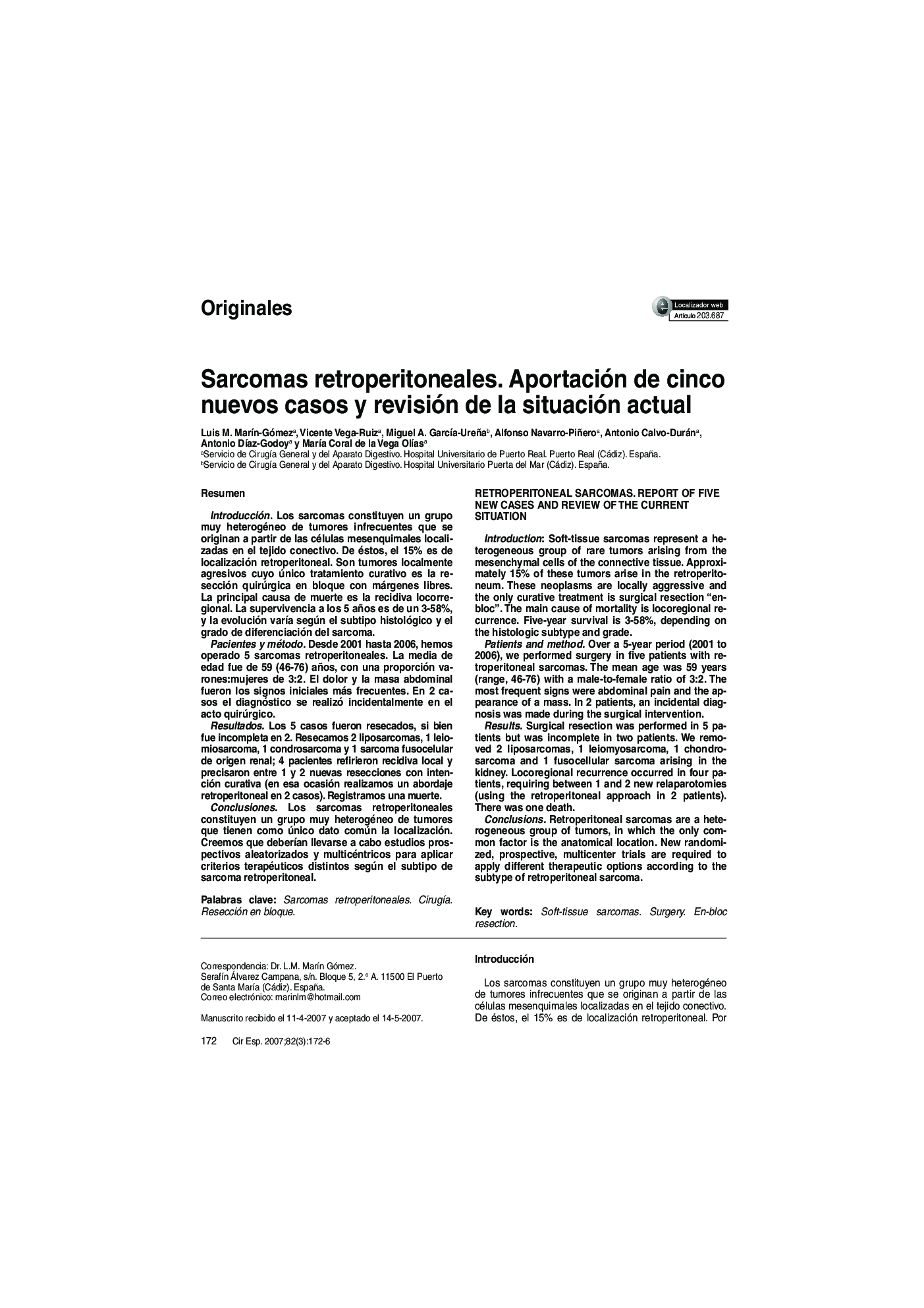 Sarcomas retroperitoneales. Aportación de cinco nuevos casos y revisión de la situación actual