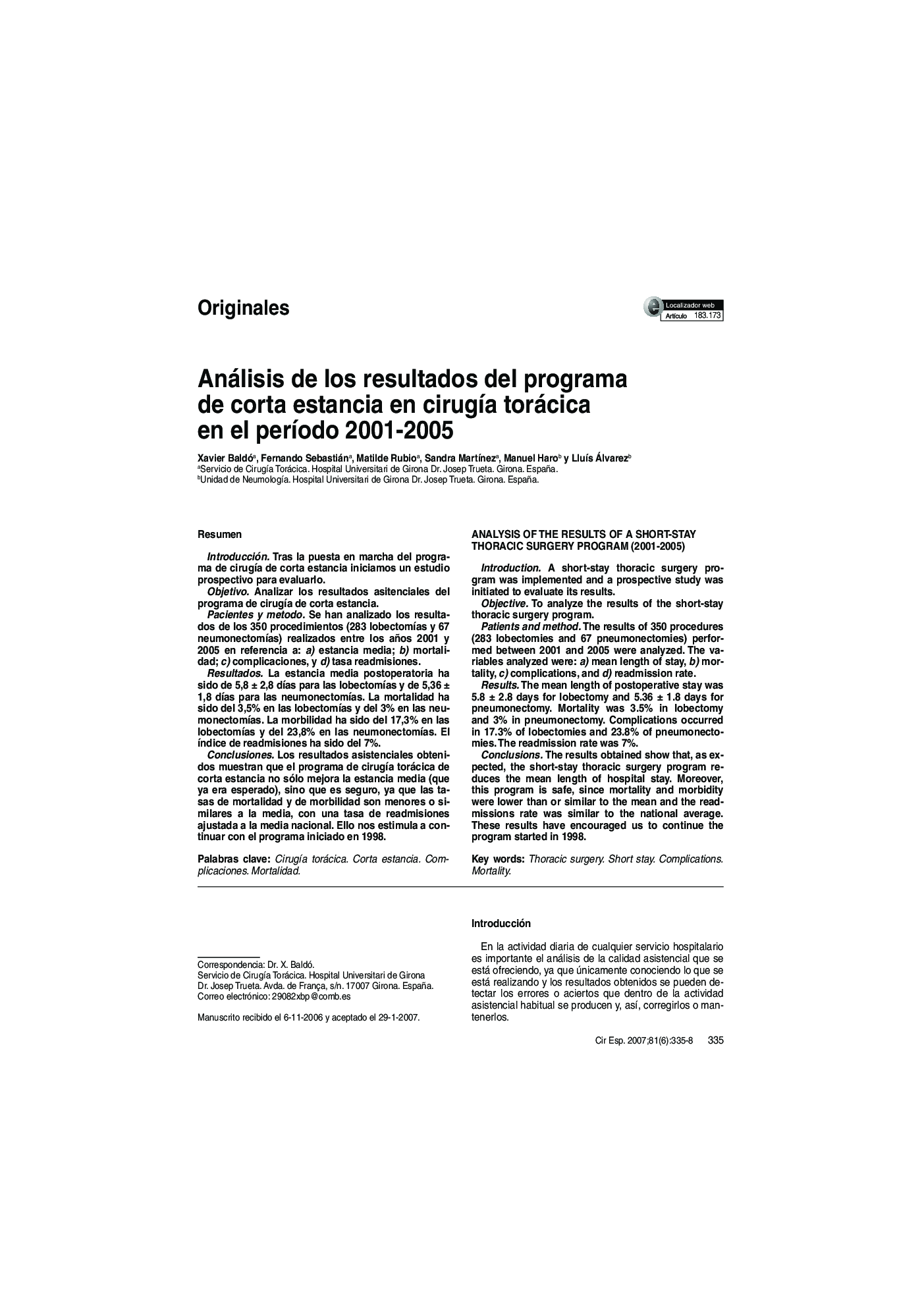 Análisis de los resultados del programa de corta estancia en cirugÃ­a torácica en el perÃ­odo 2001-2005