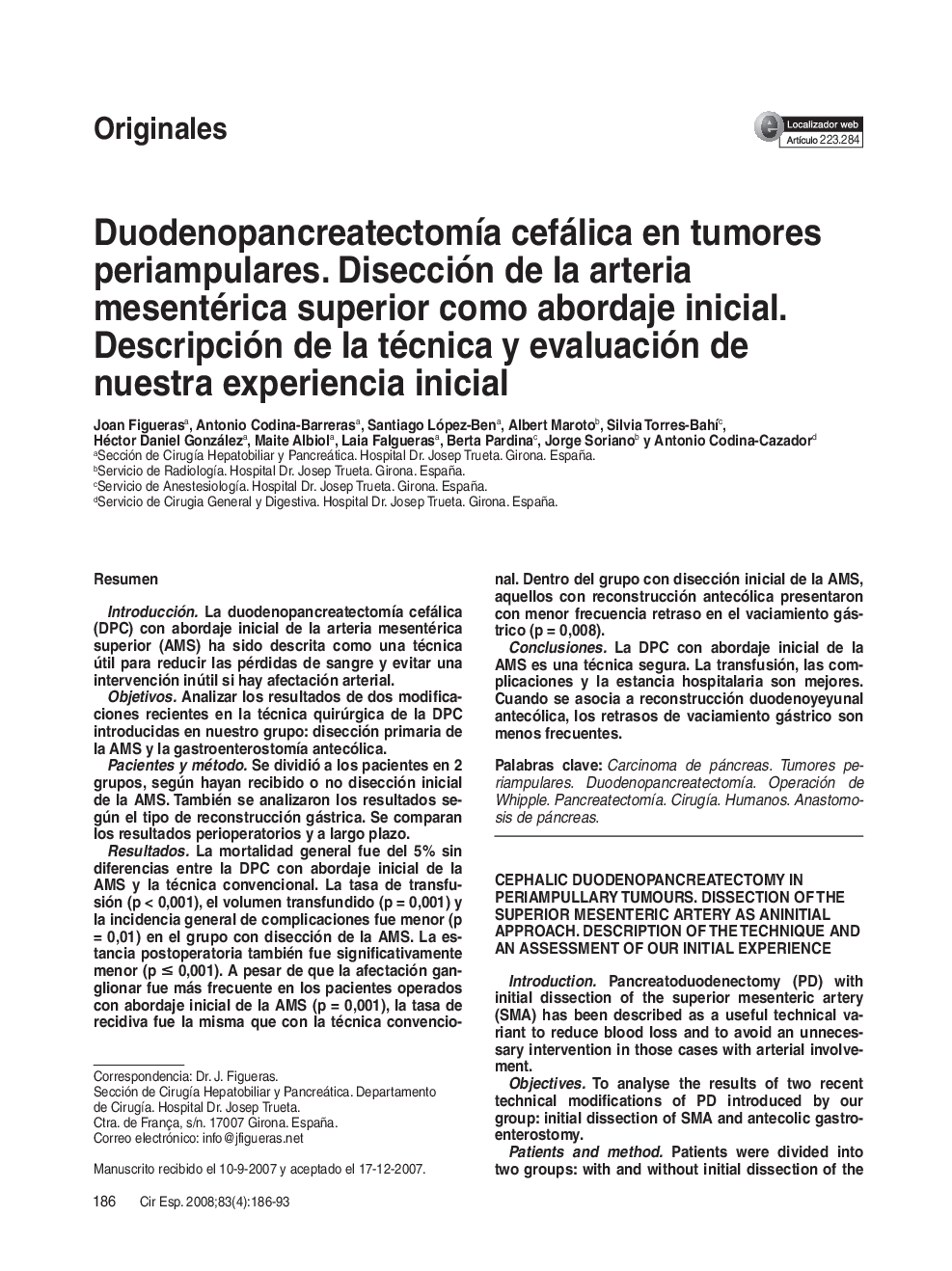 Duodenopancreatectomía cefálica en tumores periampulares. Disección de la arteria mesentérica superior como abordaje inicial. Descripción de la técnica y evaluación de nuestra experiencia inicial