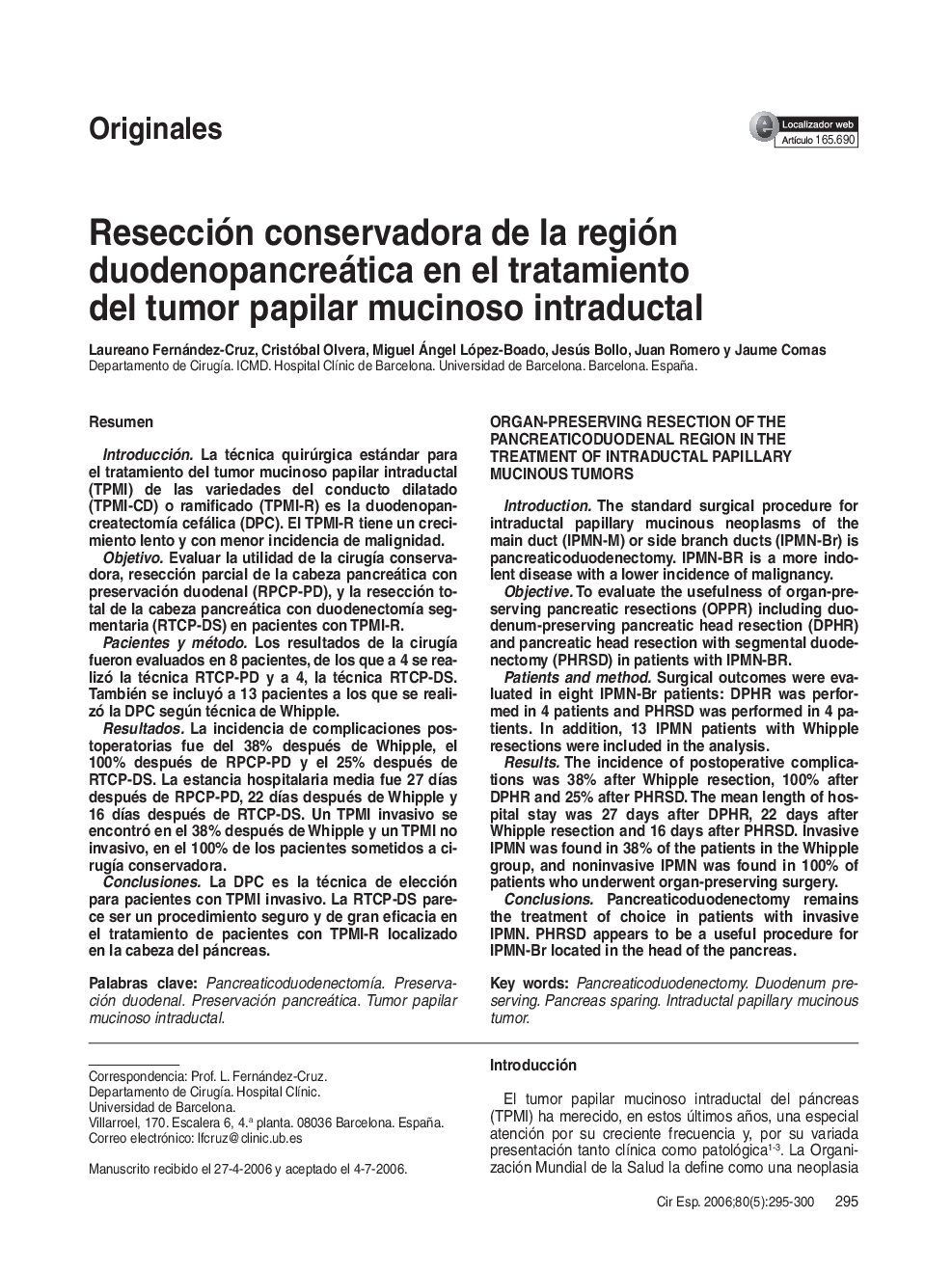 Resección conservadora de la región duodenopancreática en el tratamiento del tumor papilar mucinoso intraductal