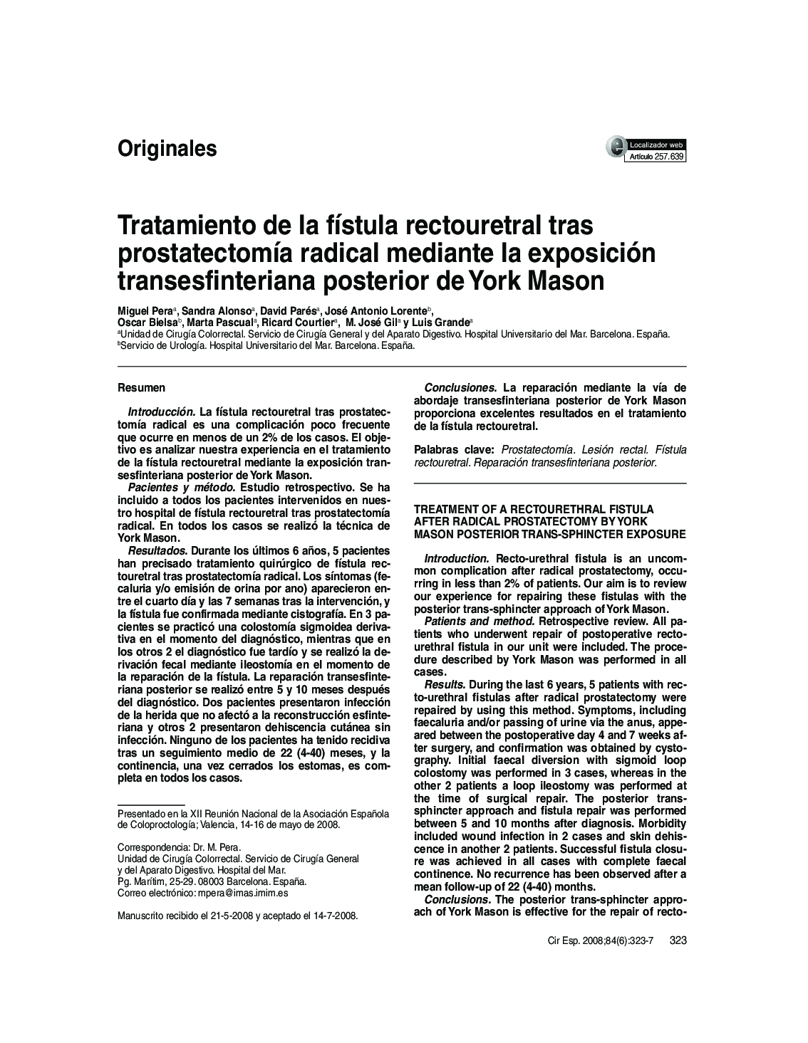 Tratamiento de la fístula rectouretral tras prostatectomía radical mediante la exposición transesfinteriana posterior de York Mason