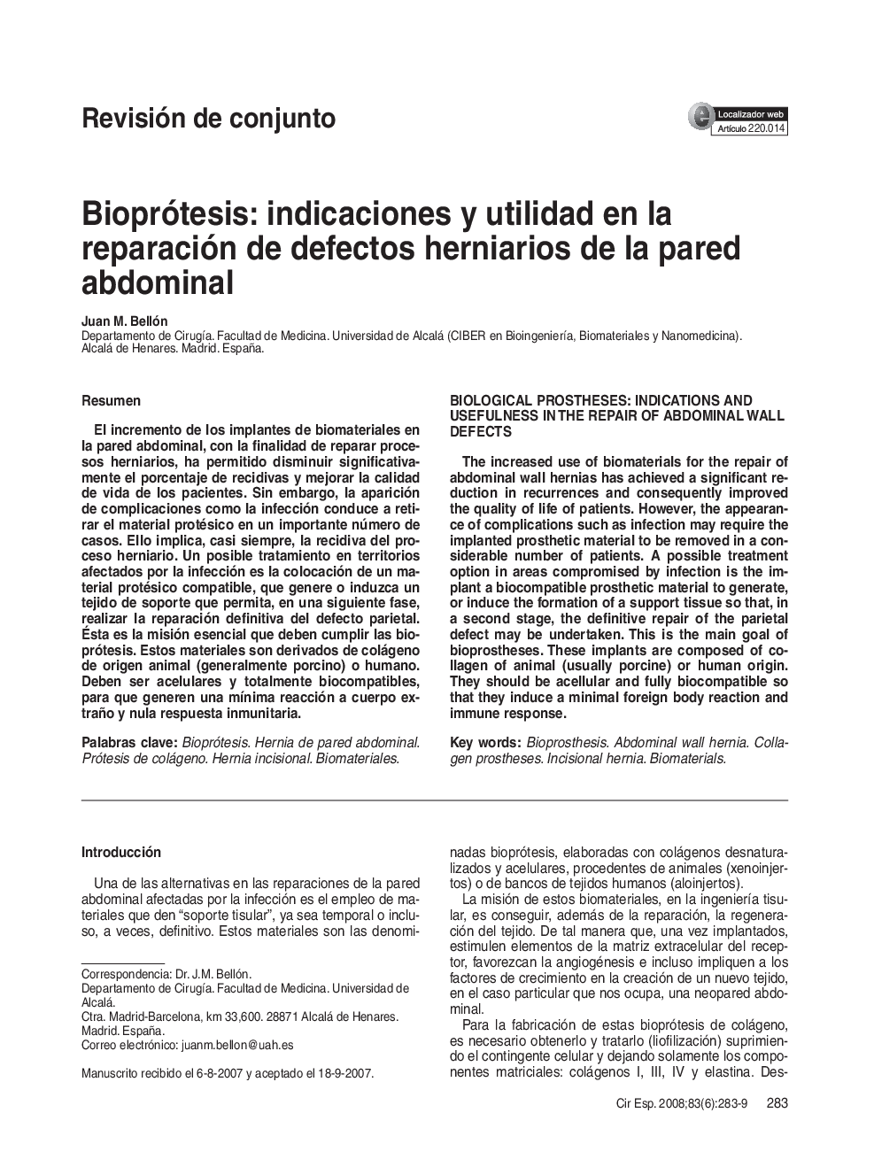Bioprótesis: indicaciones y utilidad en la reparación de defectos herniarios de la pared abdominal