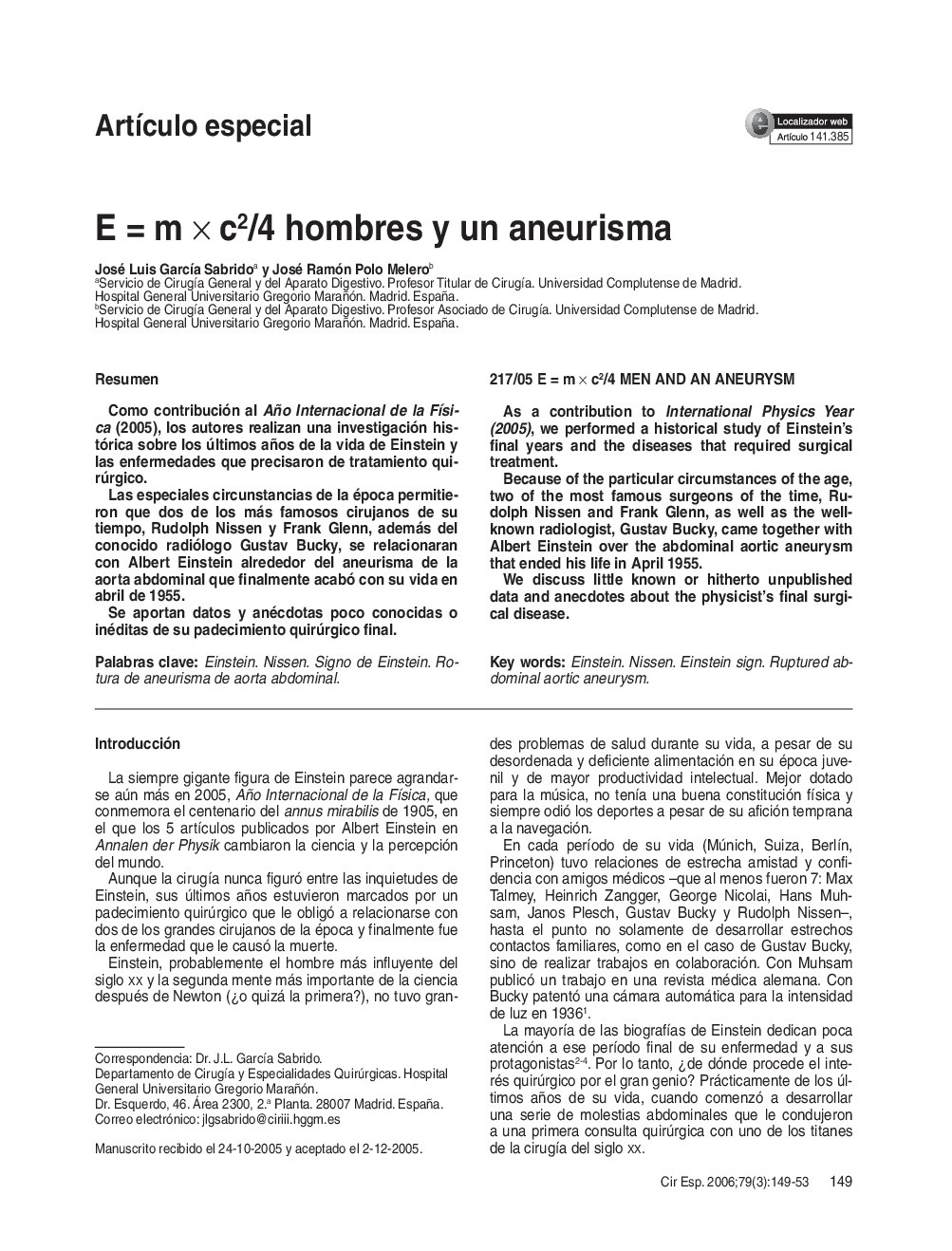 E = m Ã c2/4 hombres y un aneurisma