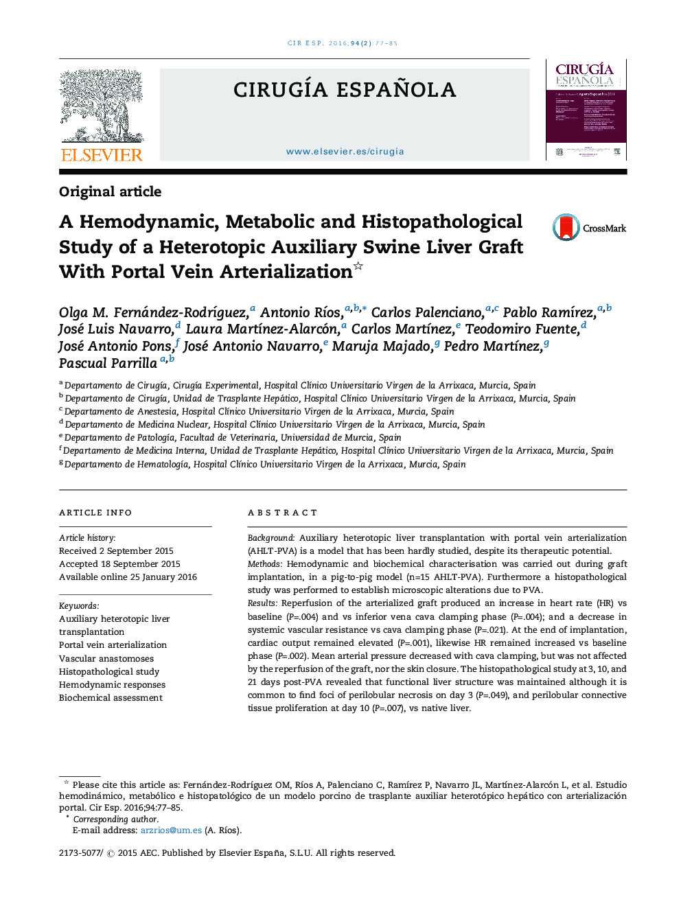 A Hemodynamic, Metabolic and Histopathological Study of a Heterotopic Auxiliary Swine Liver Graft With Portal Vein Arterialization 