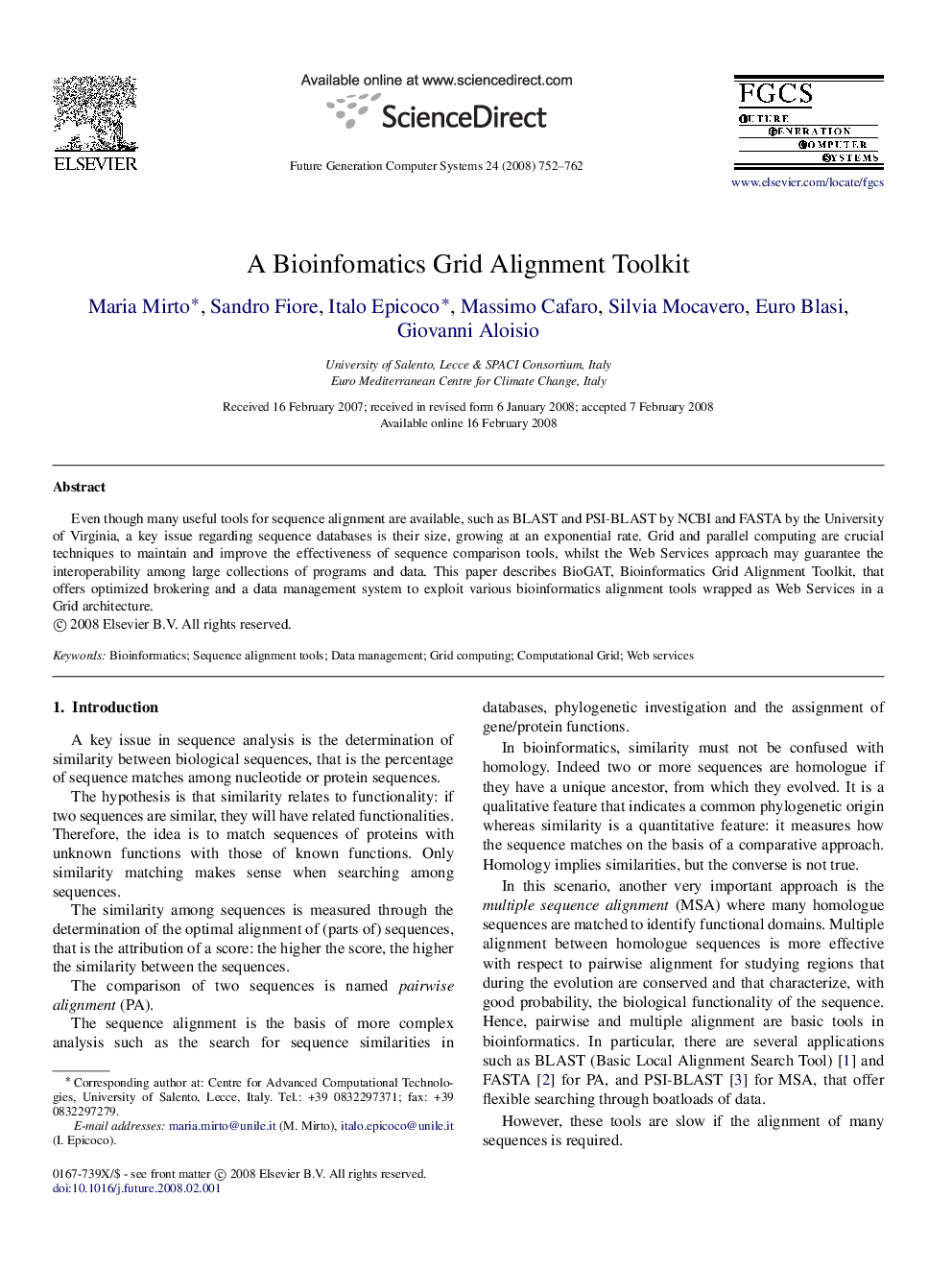 A Bioinfomatics Grid Alignment Toolkit