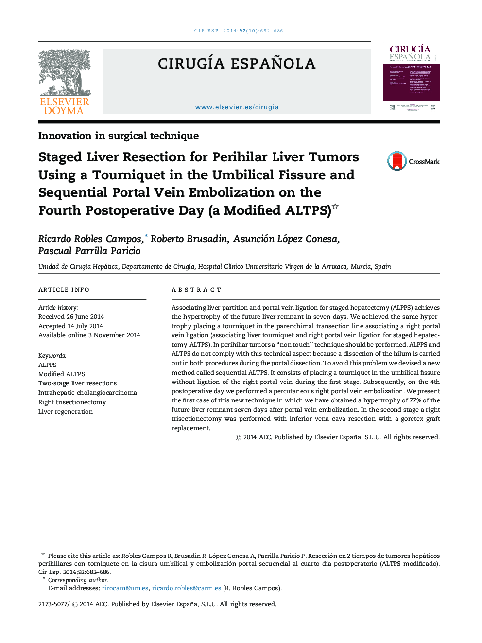 Staged Liver Resection for Perihilar Liver Tumors Using a Tourniquet in the Umbilical Fissure and Sequential Portal Vein Embolization on the Fourth Postoperative Day (a Modified ALTPS) 