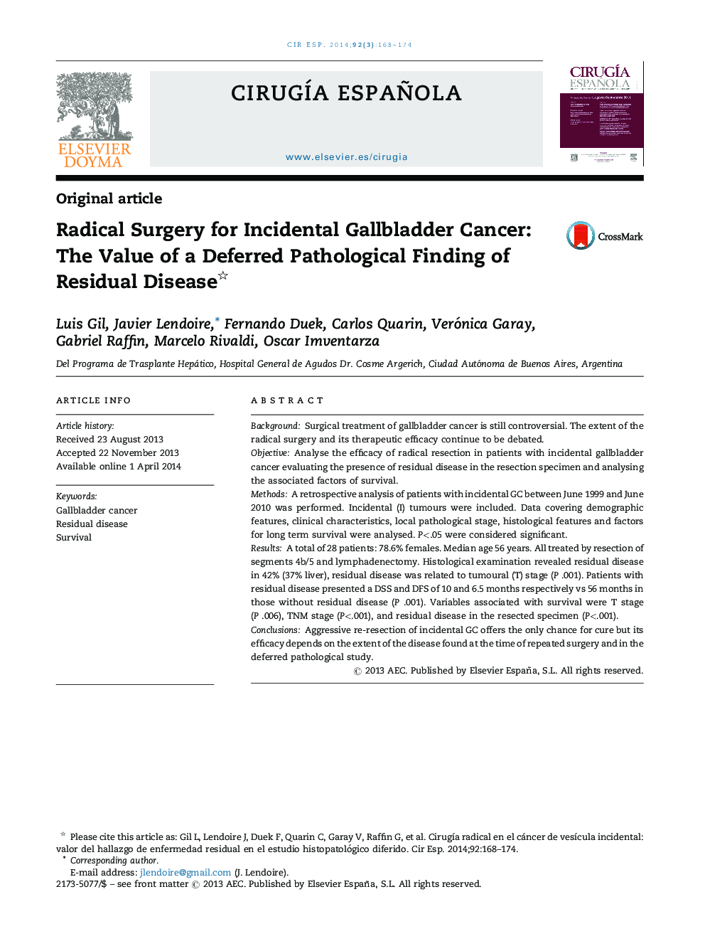 Radical Surgery for Incidental Gallbladder Cancer: The Value of a Deferred Pathological Finding of Residual Disease 