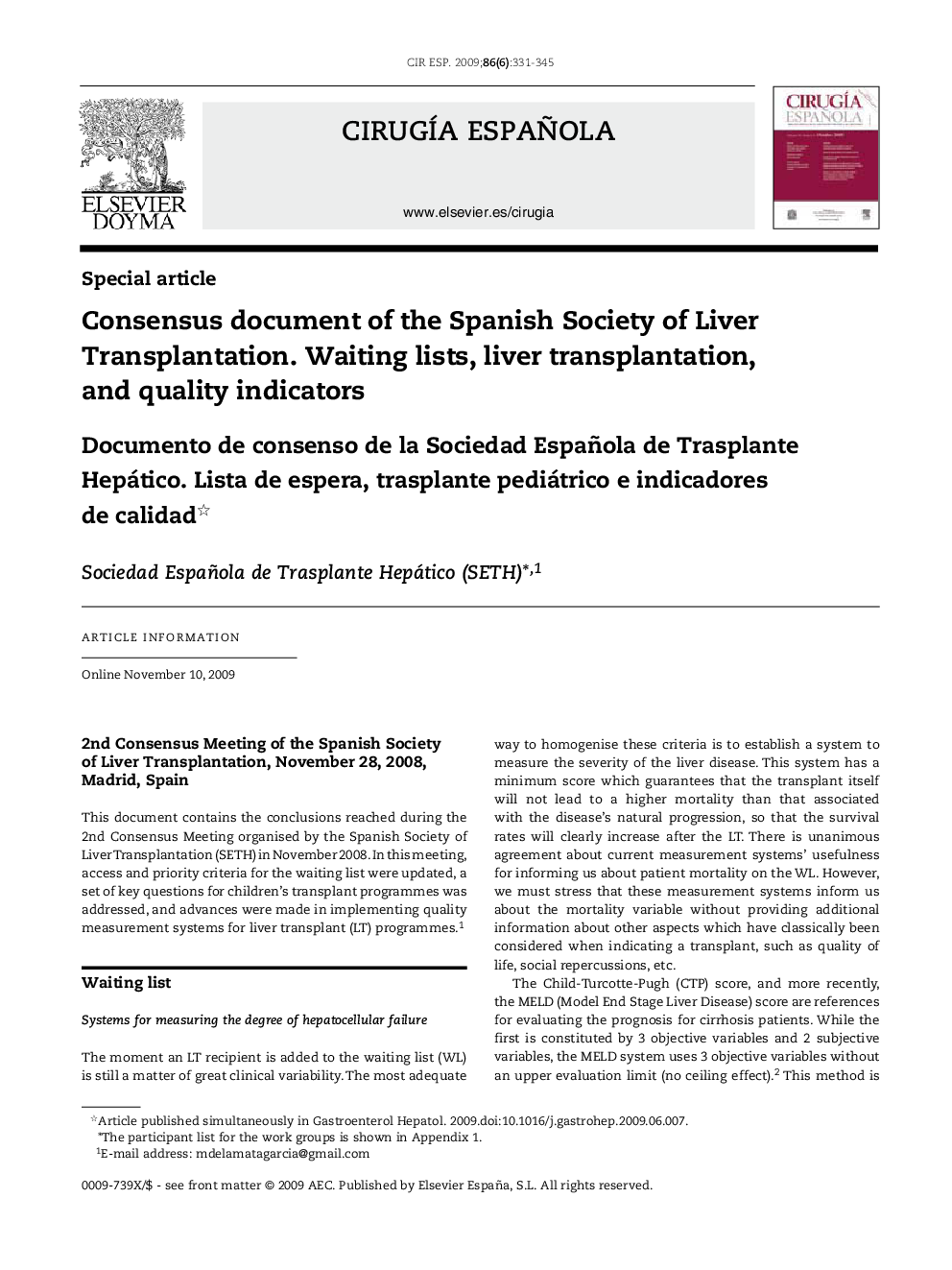 Consensus document of the Spanish Society of Liver Transplantation. Waiting lists, liver transplantation, and quality indicators