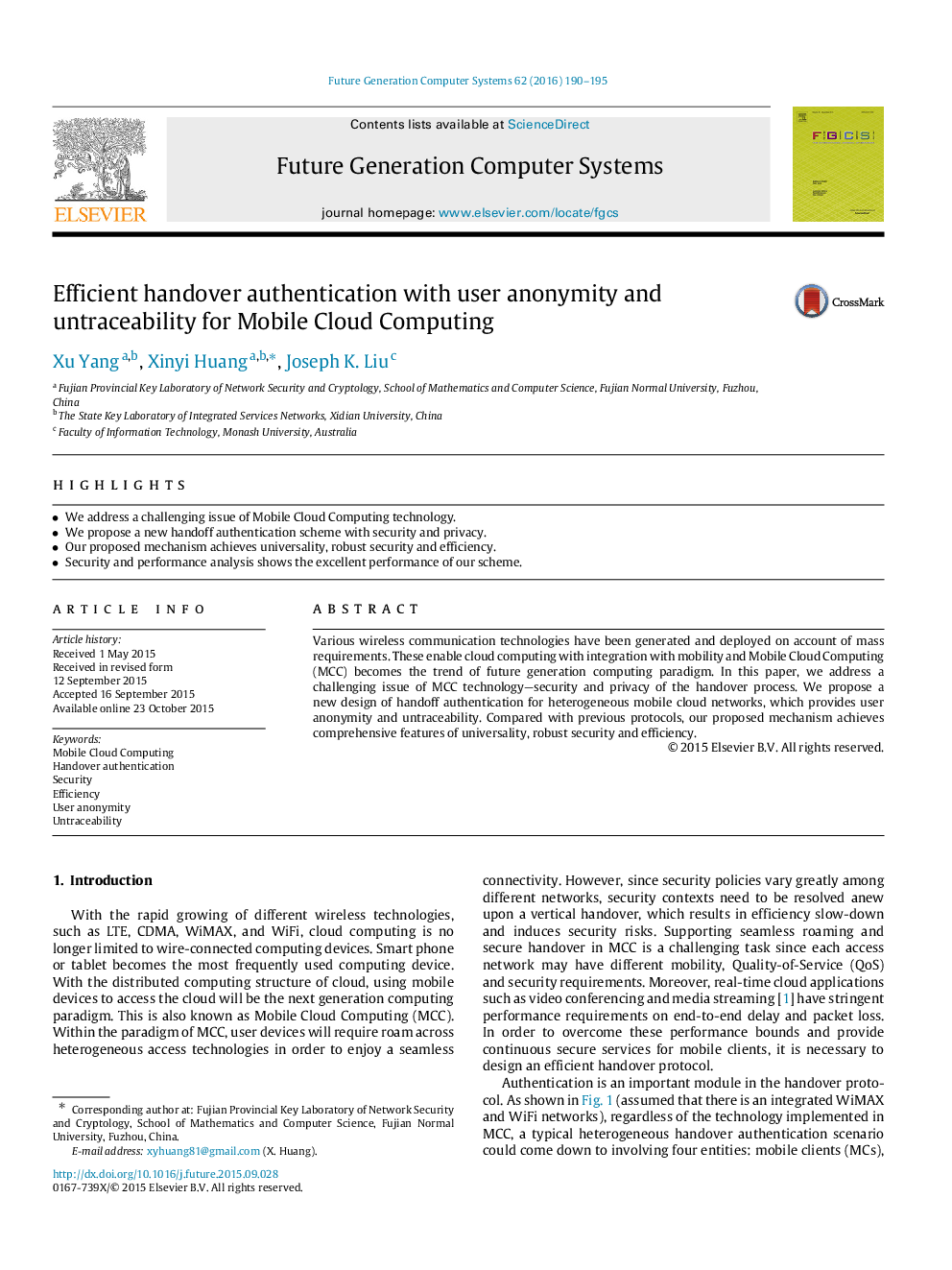 Efficient handover authentication with user anonymity and untraceability for Mobile Cloud Computing