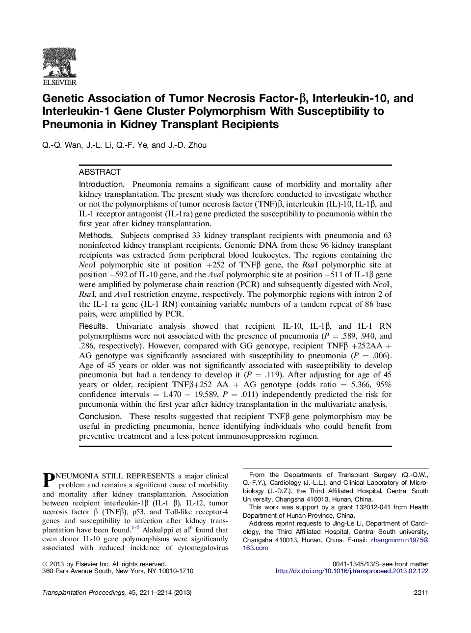 Genetic Association of Tumor Necrosis Factor-β, Interleukin-10, and Interleukin-1 Gene Cluster Polymorphism With Susceptibility to Pneumonia in Kidney Transplant Recipients 