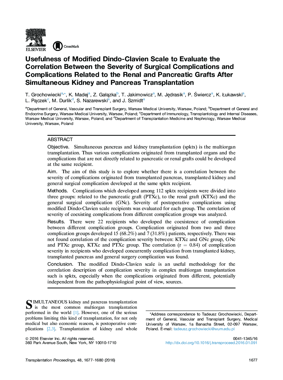 سودمندی استفاده از مقیاس اصلاح شده Dindo-Clavien برای بررسی ارتباط بین شدت عوارض جراحی و عوارض مرتبط با پیوند کلیه و پانکراس پس از پیوند همزمان کلیه و پانکراس 