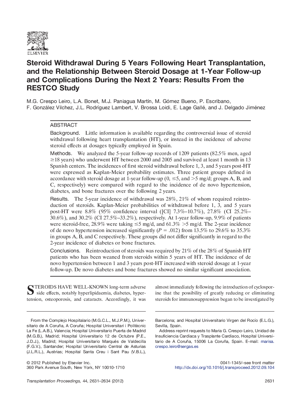 Steroid Withdrawal During 5 Years Following Heart Transplantation, and the Relationship Between Steroid Dosage at 1-Year Follow-up and Complications During the Next 2 Years: Results From the RESTCO Study