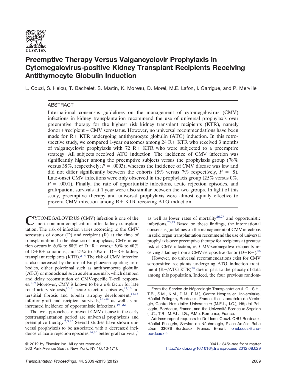 Preemptive Therapy Versus Valgancyclovir Prophylaxis in Cytomegalovirus-positive Kidney Transplant Recipients Receiving Antithymocyte Globulin Induction