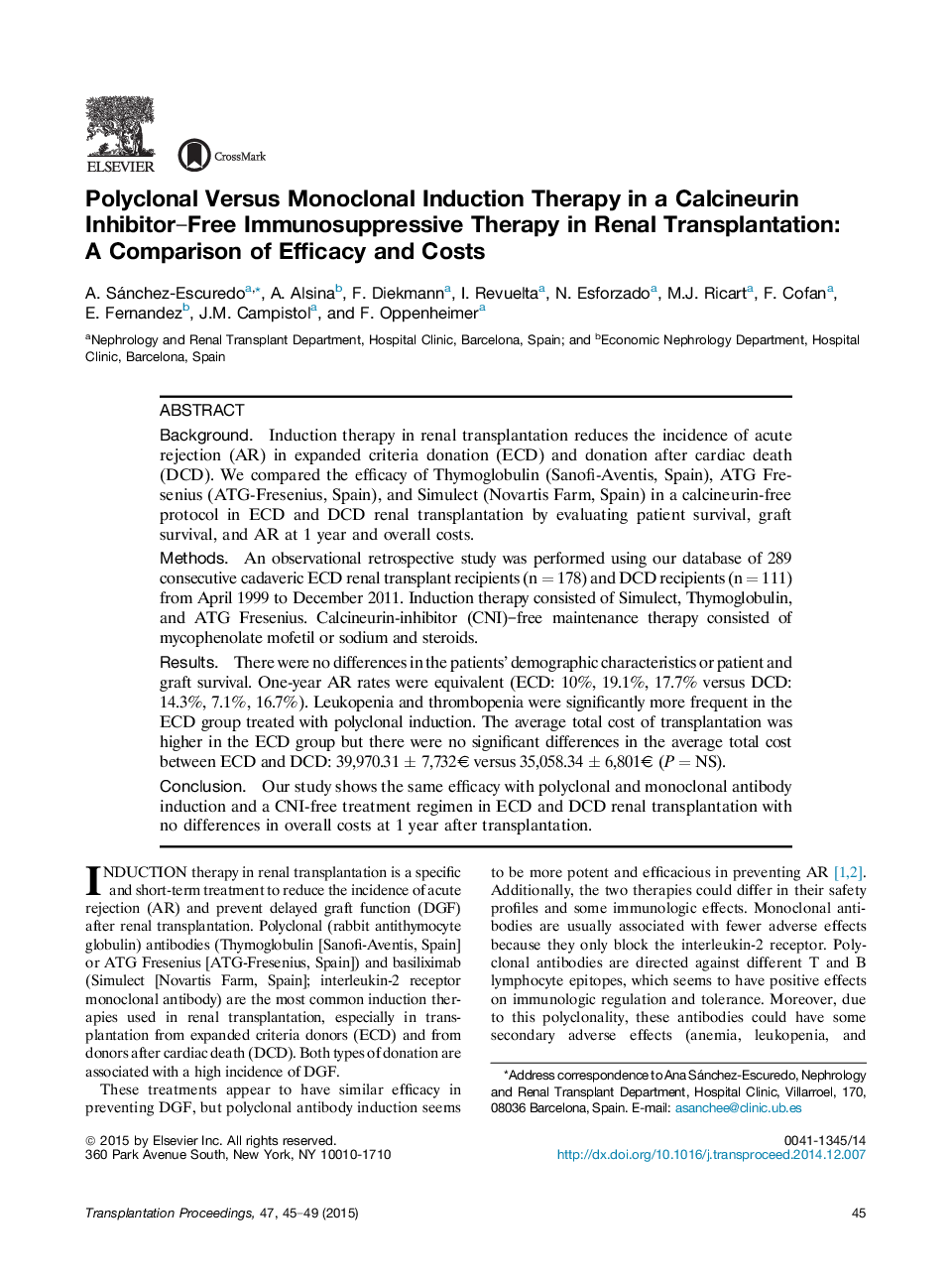 پلی کلنال در برابر تکنیک القای القاء مونوکلونال در یک مهار کننده کالسینیرین - درمان ایمن سازی با فشار خون در پیوند کلیه: مقایسۀ اثربخشی و هزینه ها 