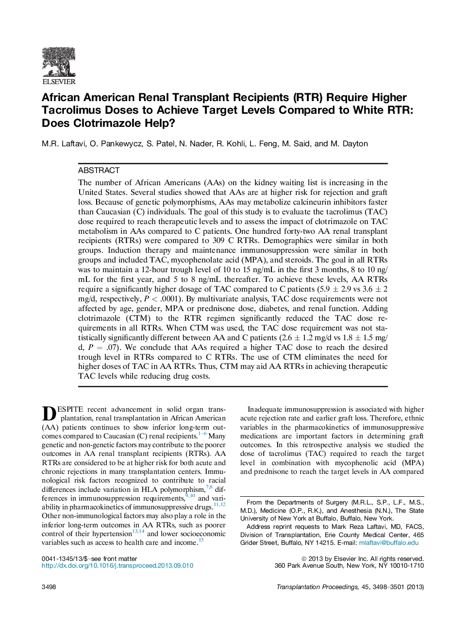 African American Renal Transplant Recipients (RTR) Require Higher Tacrolimus Doses to Achieve Target Levels Compared to White RTR: Does Clotrimazole Help?
