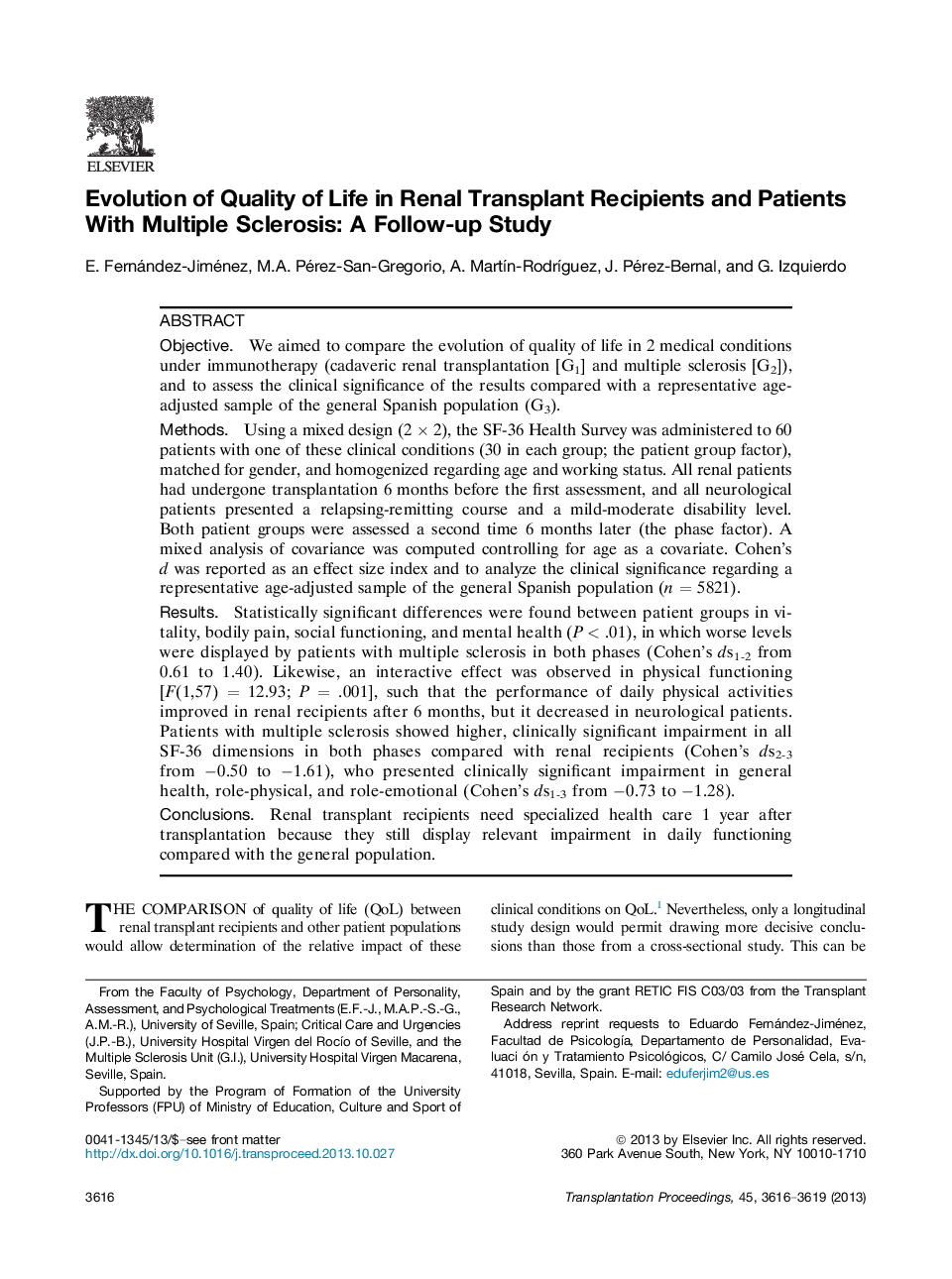 Evolution of Quality of Life in Renal Transplant Recipients and Patients With Multiple Sclerosis: A Follow-up Study 