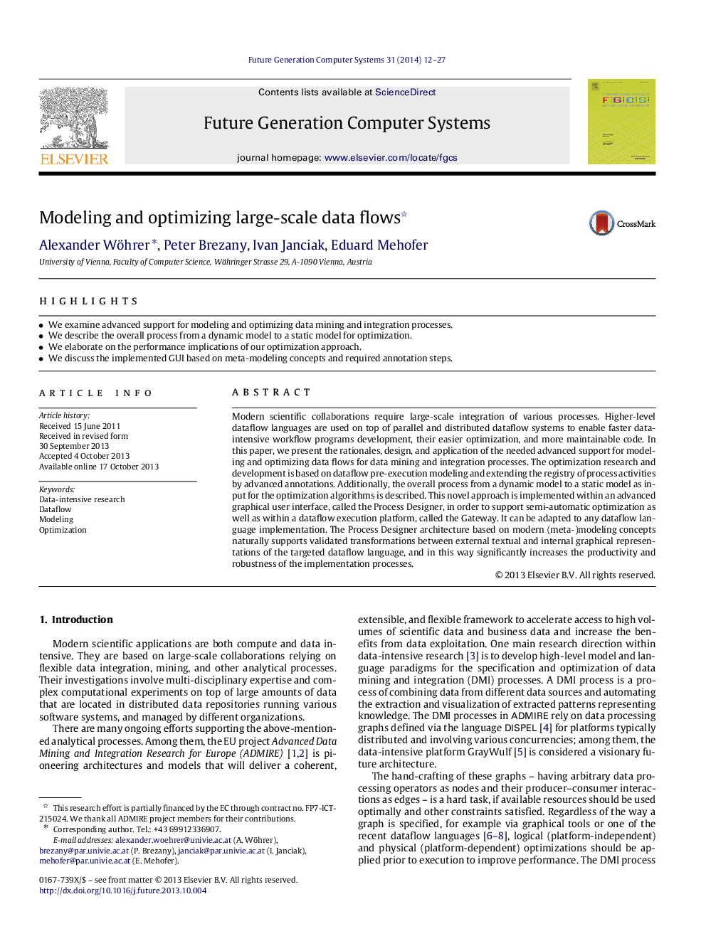 Modeling and optimizing large-scale data flows 