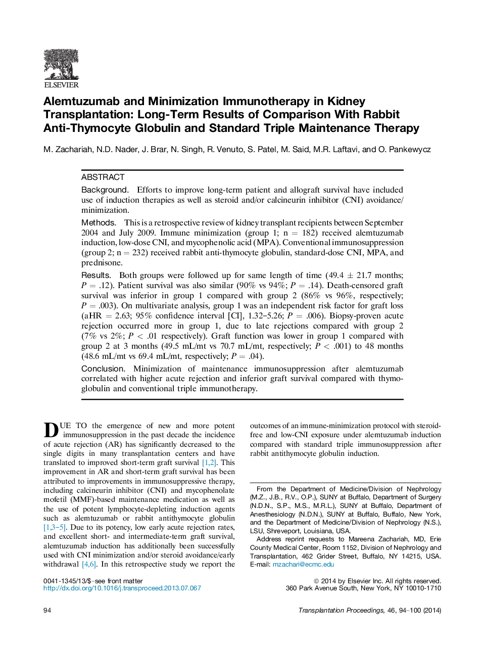 Alemtuzumab and Minimization Immunotherapy in Kidney Transplantation: Long-Term Results of Comparison With Rabbit Anti-Thymocyte Globulin and Standard Triple Maintenance Therapy