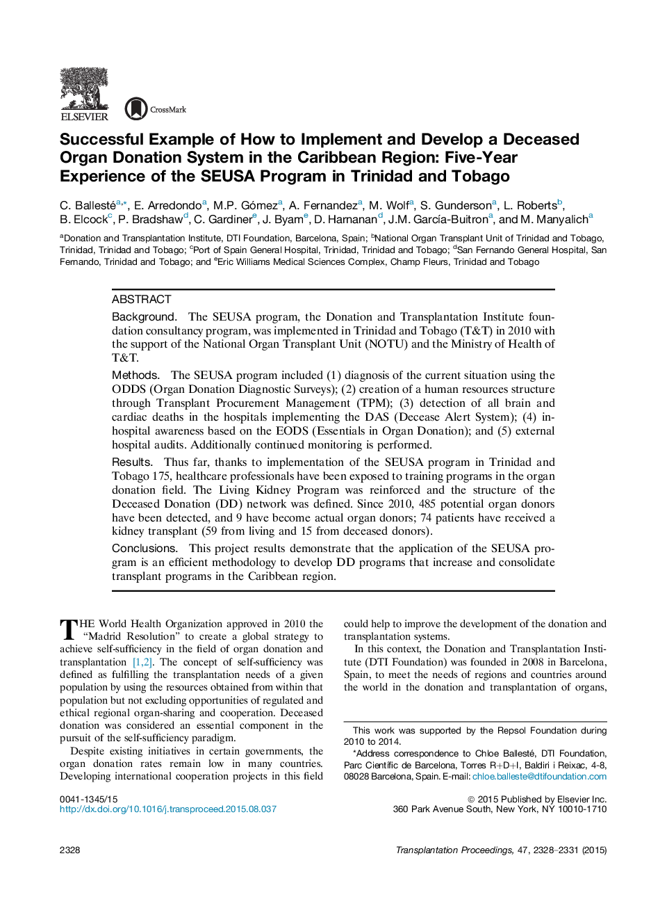 Successful Example of How to Implement and Develop a Deceased Organ Donation System in the Caribbean Region: Five-Year Experience of the SEUSA Program in Trinidad and Tobago 