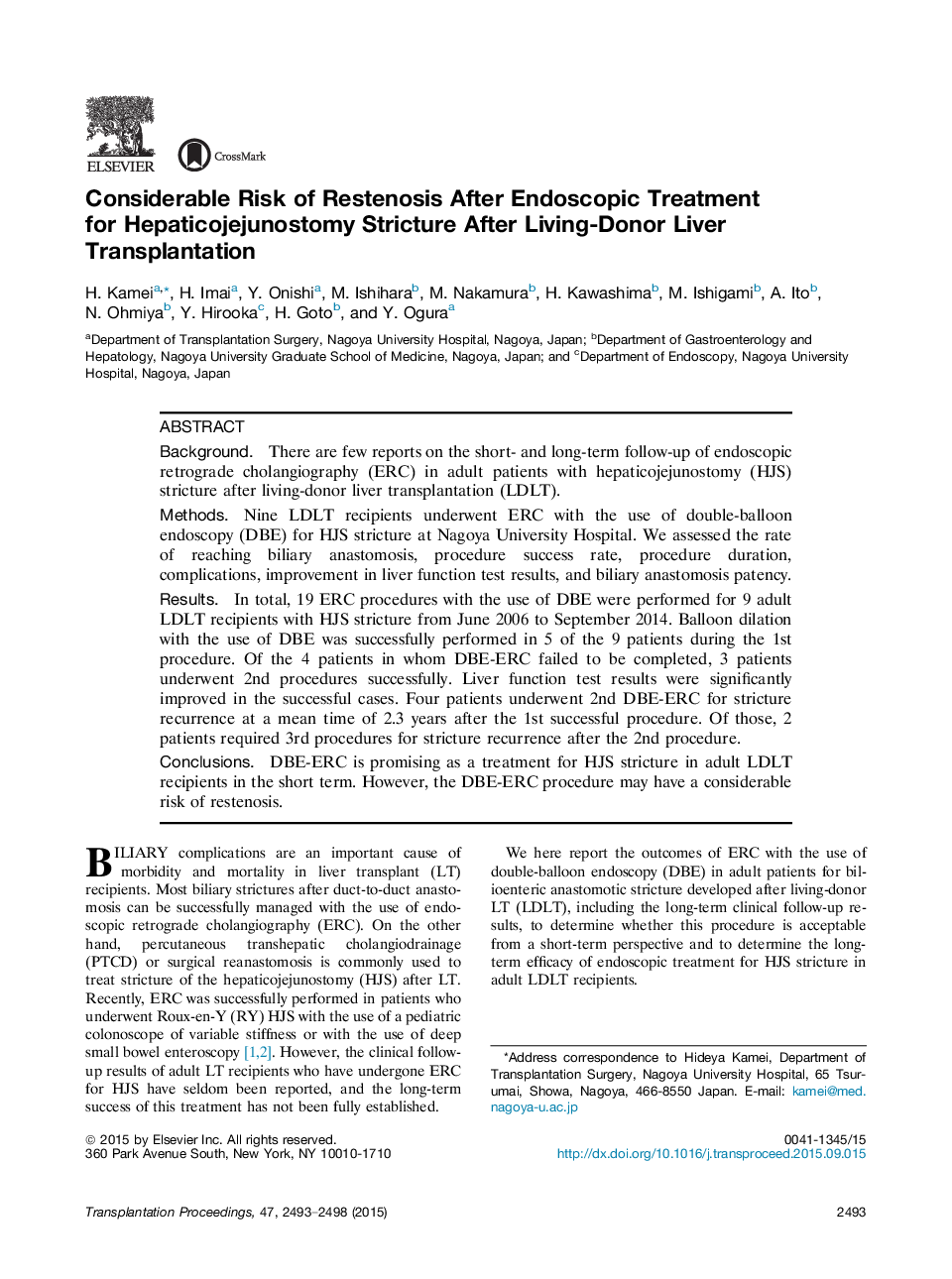 Considerable Risk of Restenosis After Endoscopic Treatment forÂ Hepaticojejunostomy Stricture After Living-Donor Liver Transplantation