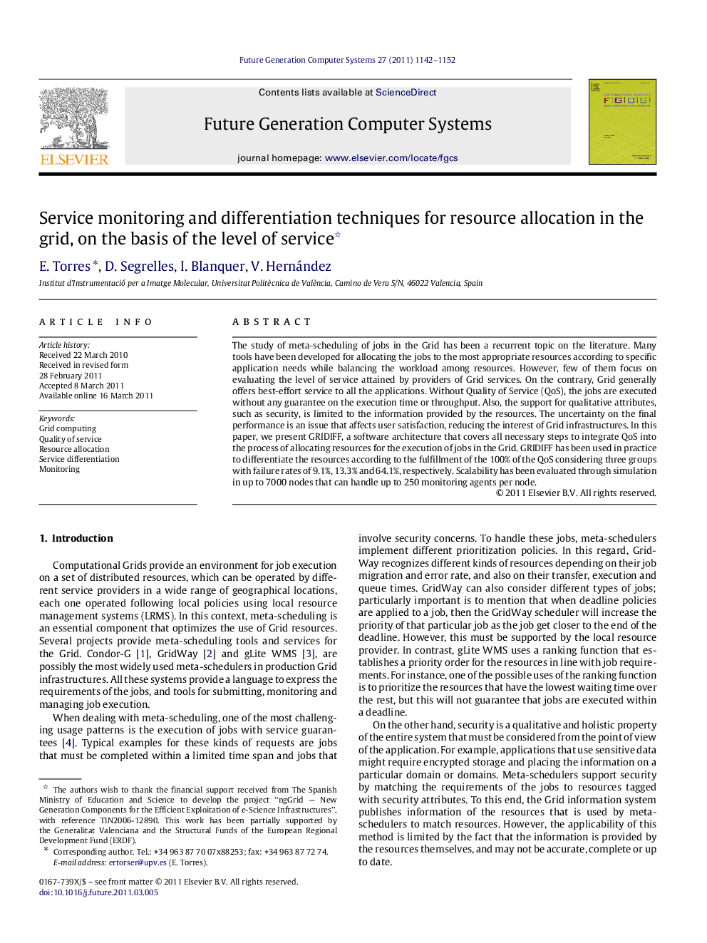 Service monitoring and differentiation techniques for resource allocation in the grid, on the basis of the level of service 