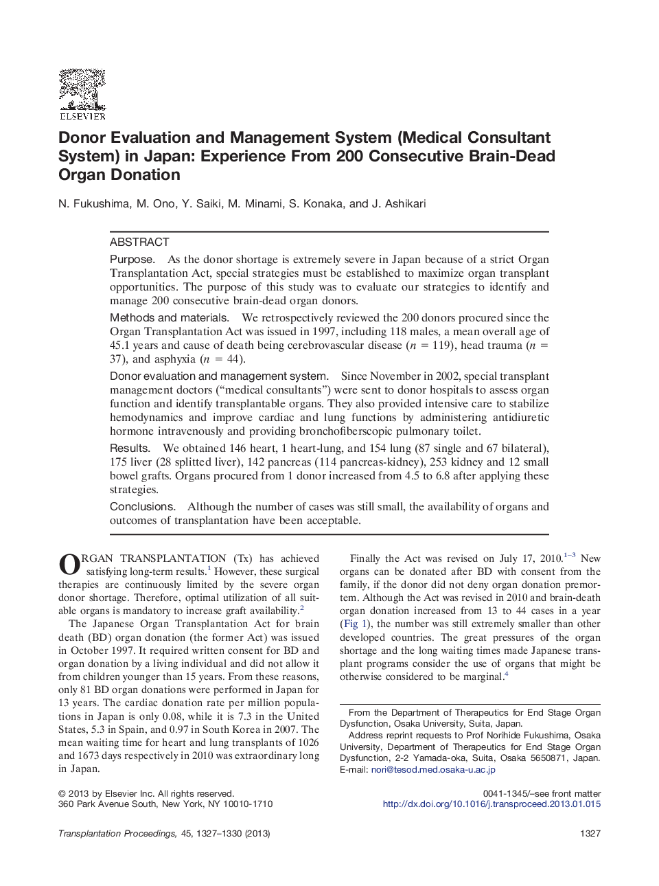 Donor Evaluation and Management System (Medical Consultant System) in Japan: Experience From 200 Consecutive Brain-Dead Organ Donation