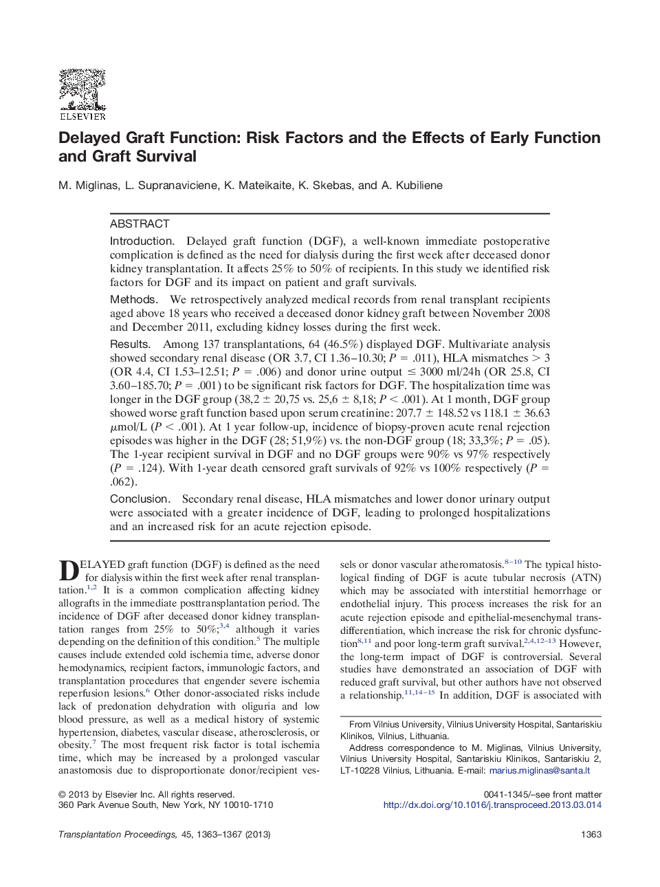 Delayed Graft Function: Risk Factors and the Effects of Early Function and Graft Survival