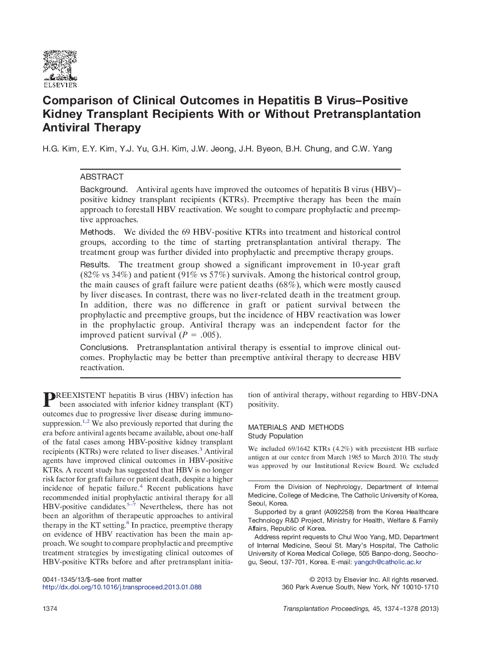 Comparison of Clinical Outcomes in Hepatitis B Virus–Positive Kidney Transplant Recipients With or Without Pretransplantation Antiviral Therapy 