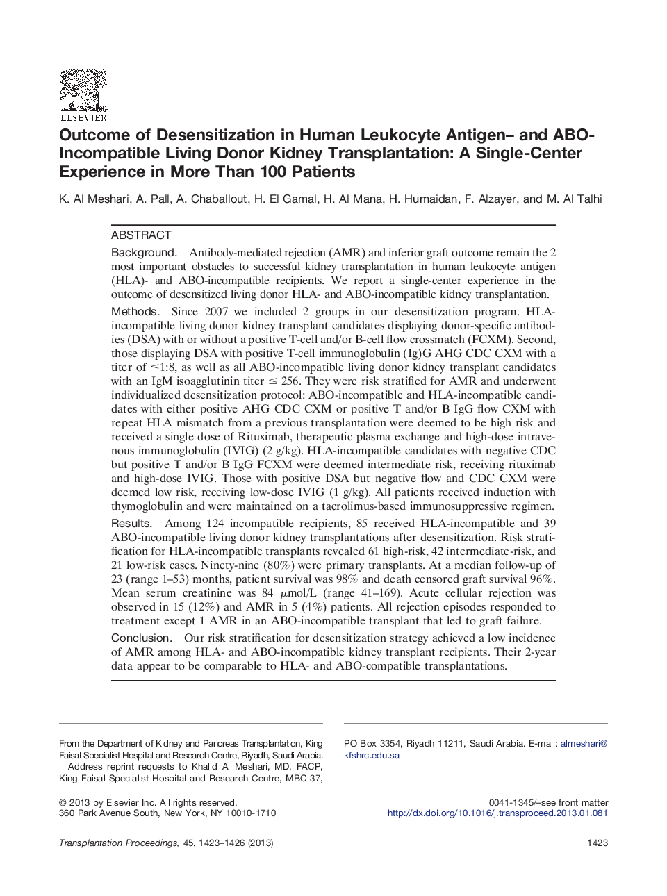 Outcome of Desensitization in Human Leukocyte Antigen– and ABO-Incompatible Living Donor Kidney Transplantation: A Single-Center Experience in More Than 100 Patients