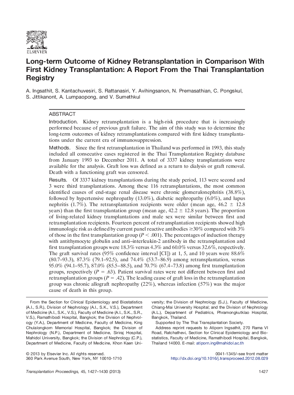 Long-term Outcome of Kidney Retransplantation in Comparison With First Kidney Transplantation: A Report From the Thai Transplantation Registry 