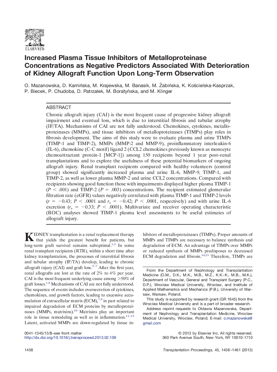 Increased Plasma Tissue Inhibitors of Metalloproteinase Concentrations as Negative Predictors Associated With Deterioration of Kidney Allograft Function Upon Long-Term Observation