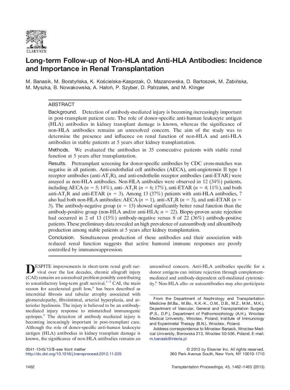 Long-term Follow-up of Non-HLA and Anti-HLA Antibodies: Incidence and Importance in Renal Transplantation