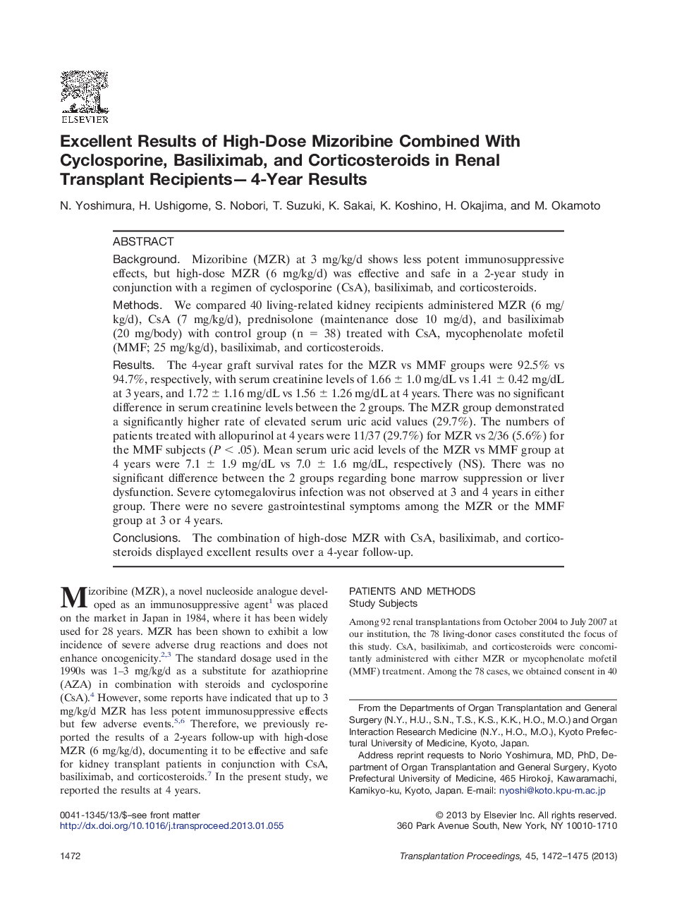 Excellent Results of High-Dose Mizoribine Combined With Cyclosporine, Basiliximab, and Corticosteroids in Renal Transplant Recipients—4-Year Results