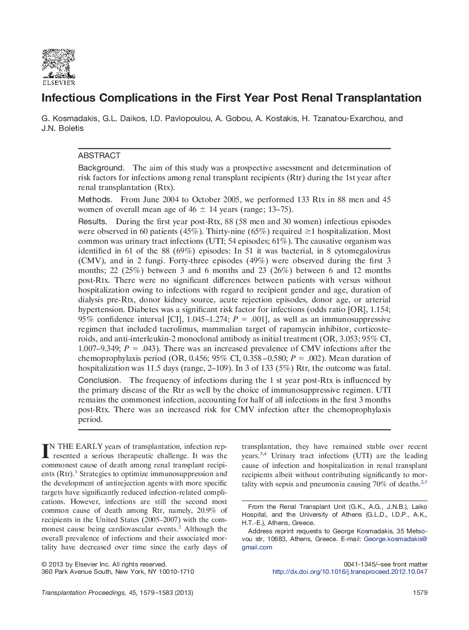 Infectious Complications in the First Year Post Renal Transplantation