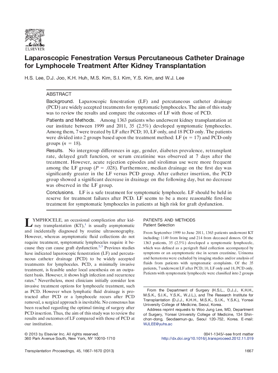 Laparoscopic Fenestration Versus Percutaneous Catheter Drainage for Lymphocele Treatment After Kidney Transplantation