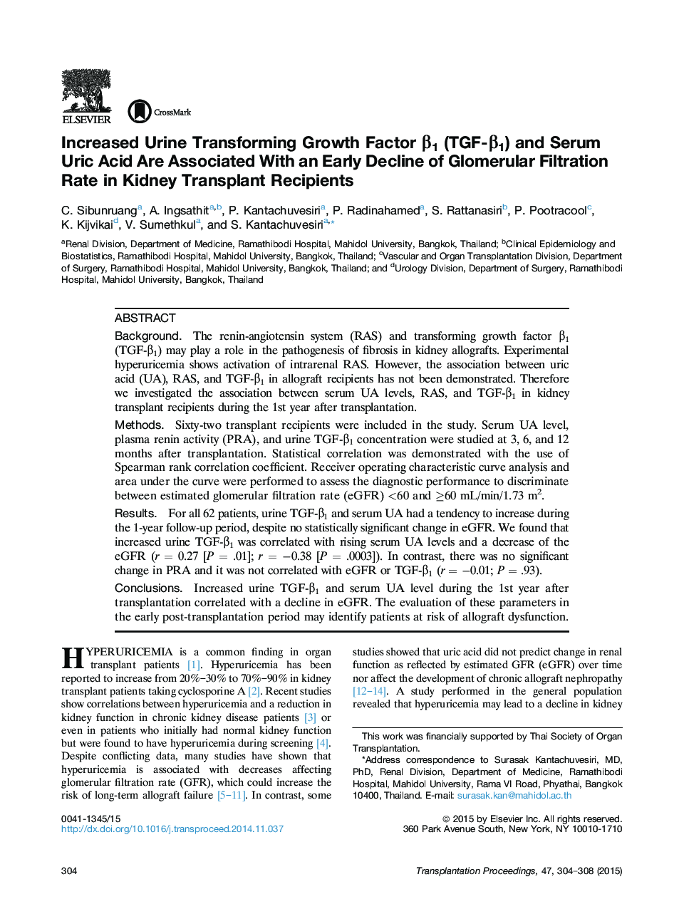 Increased Urine Transforming Growth Factor β1 (TGF-β1) and Serum Uric Acid Are Associated With an Early Decline of Glomerular Filtration Rate in Kidney Transplant Recipients 