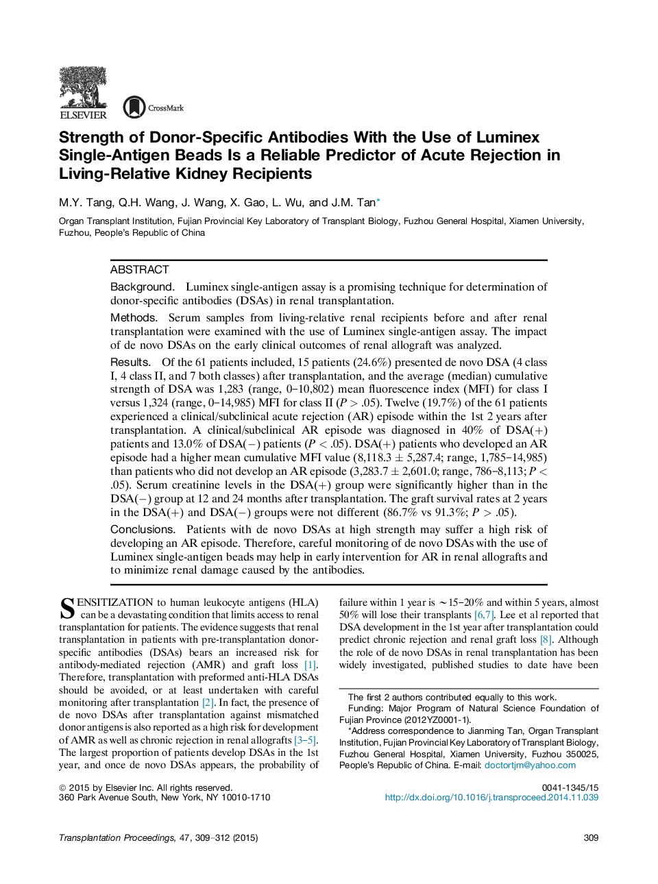 Strength of Donor-Specific Antibodies With the Use of Luminex Single-Antigen Beads Is a Reliable Predictor of Acute Rejection in Living-Relative Kidney Recipients